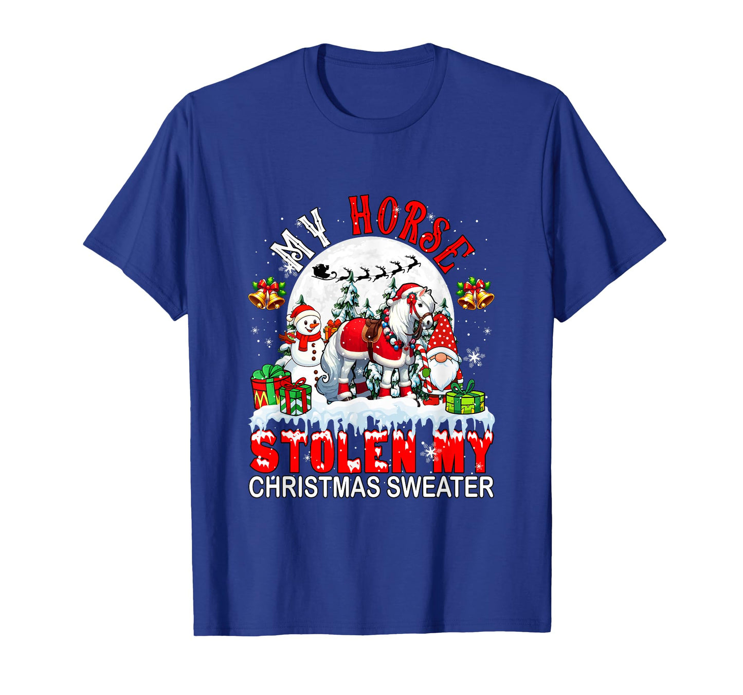My Horse Stolen My Christmas Sweater Santa Dog Owner T-Shirt