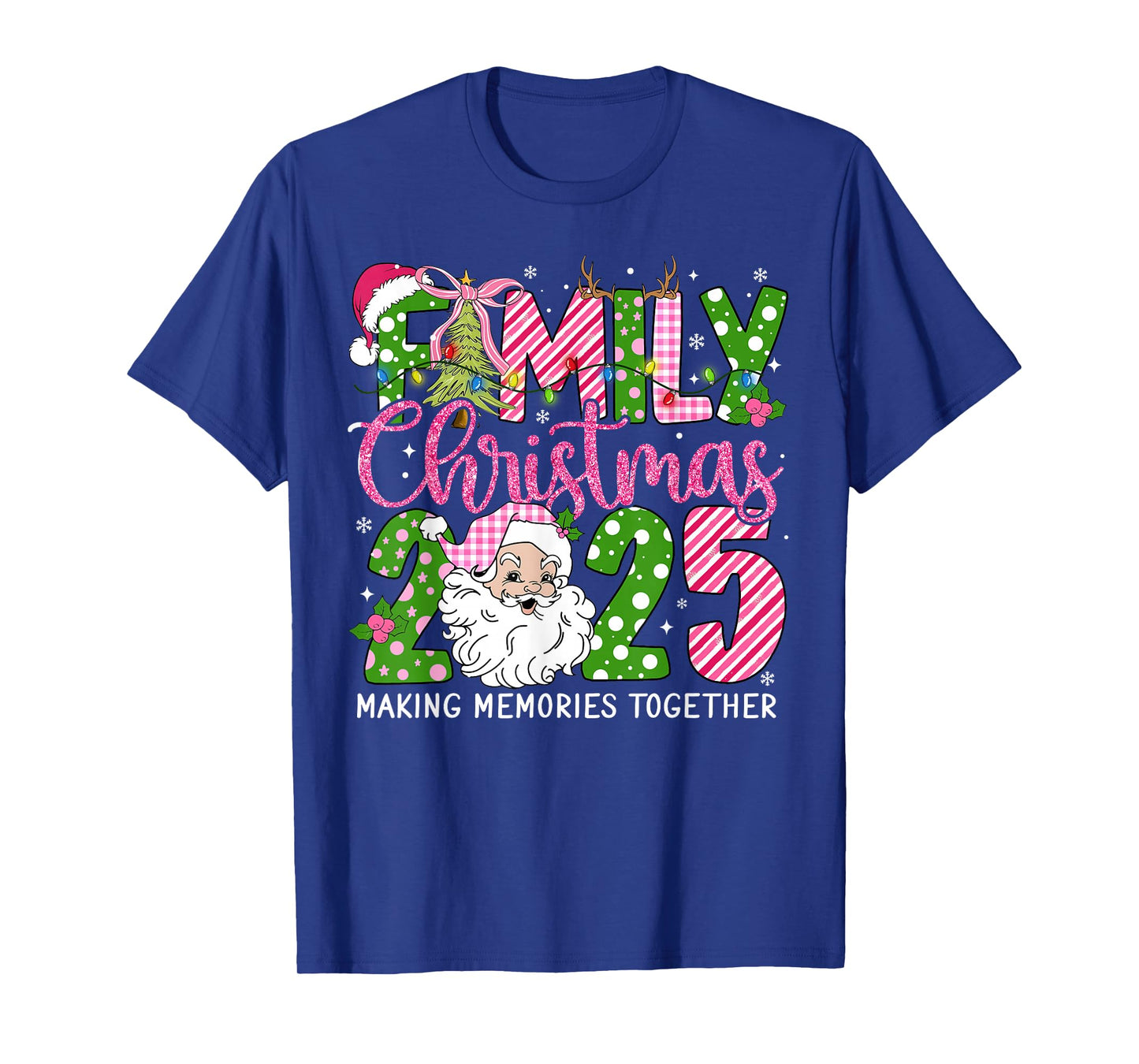 Family Christmas 2025 Making Memories Together Xmas Santa T-Shirt