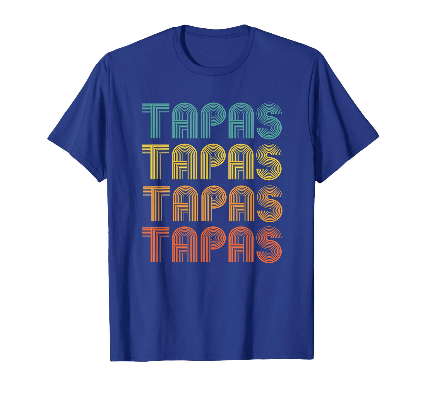 Tapas, word design of Comfort foods, Spanish Cuisine T-Shirt