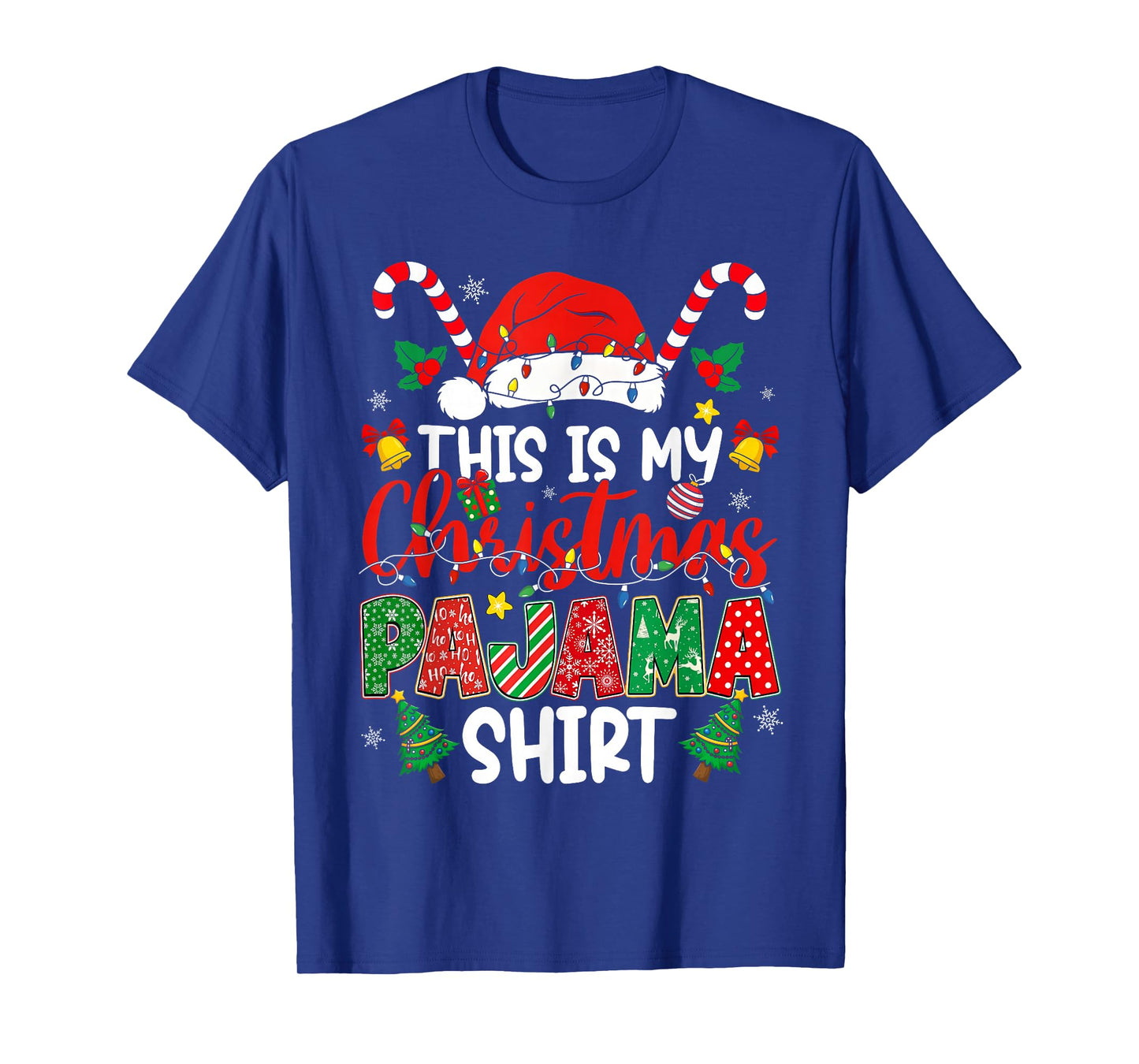 This is My Christmas Pajama Shirt Funny Xmas PJs Men Women T-Shirt