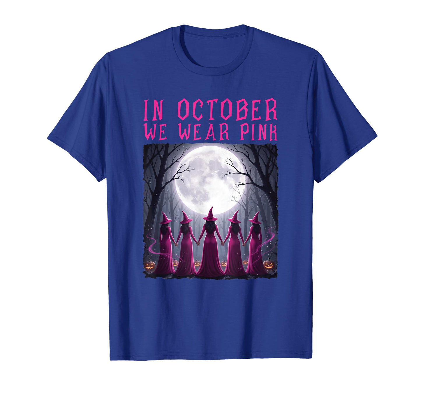 Breast Cancer Women Witch Halloween in October We Wear Pink T-Shirt