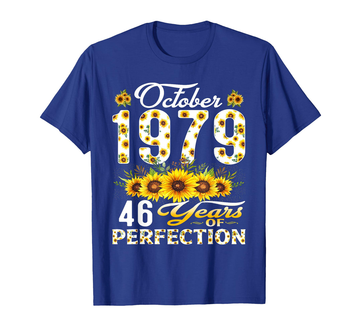 46 Years Old October 1979 Floral 46th Birthday Decorations T-Shirt