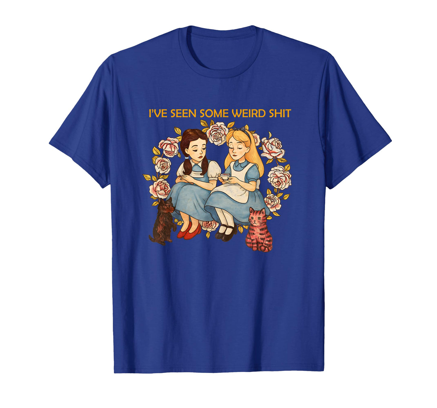 Iโve Seen Some Weird Shit Funny Sarcastic Quote T-Shirt