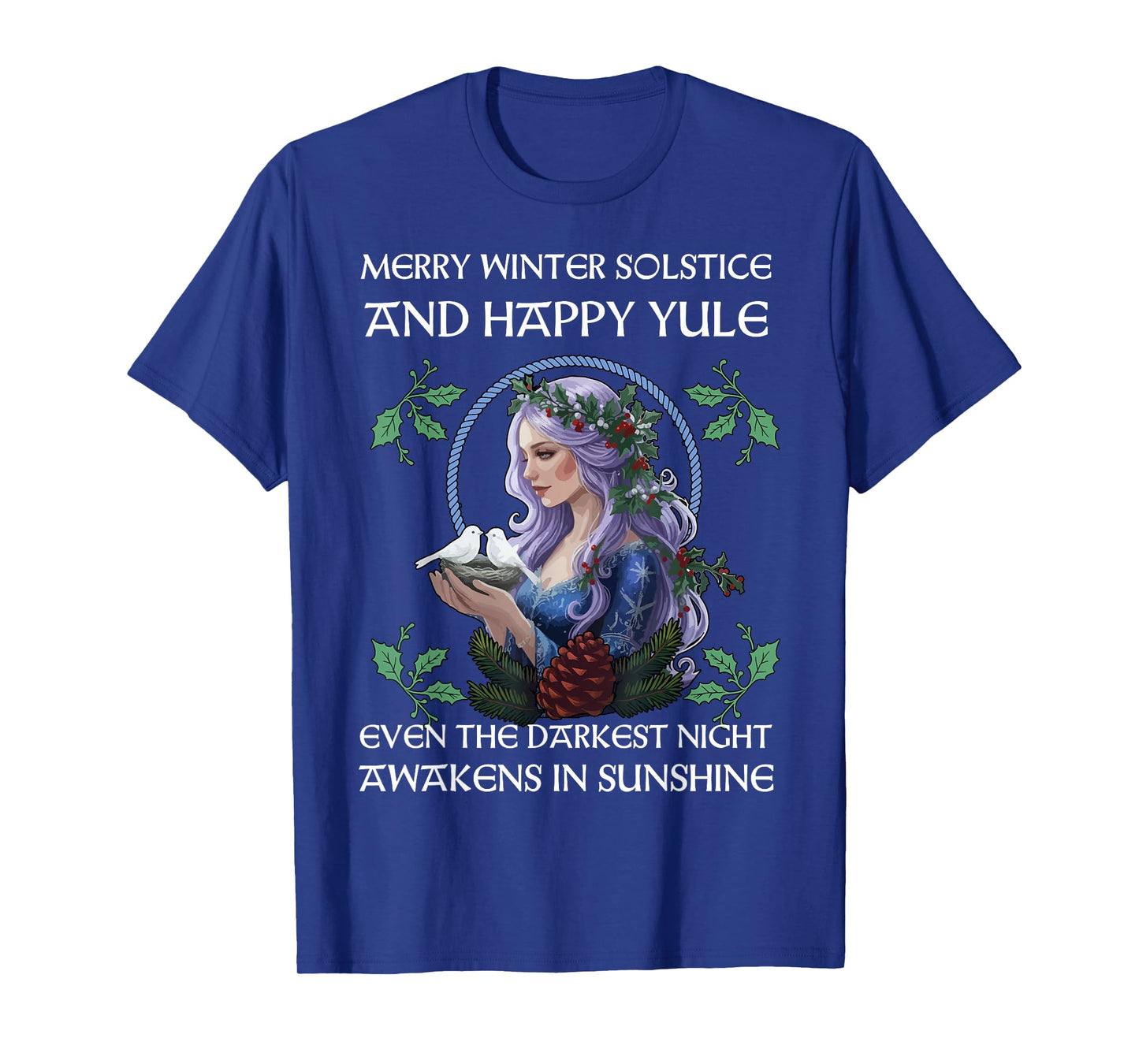 Merry Winter Solstice and Happy Yule Yuletide Christmas T-Shirt