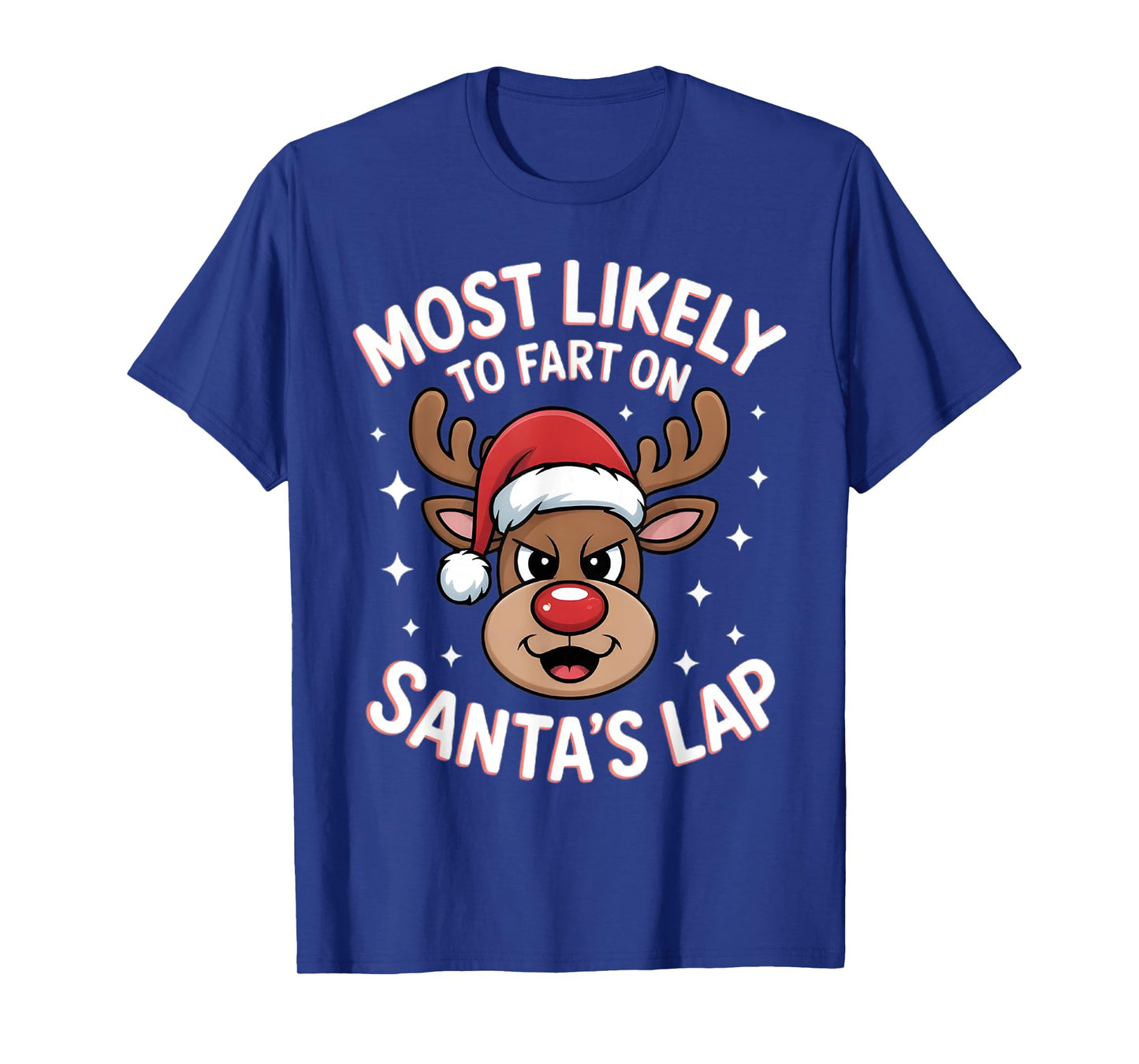 Most Likely to Fart On Santa's Lap Family Matching Christmas T-Shirt