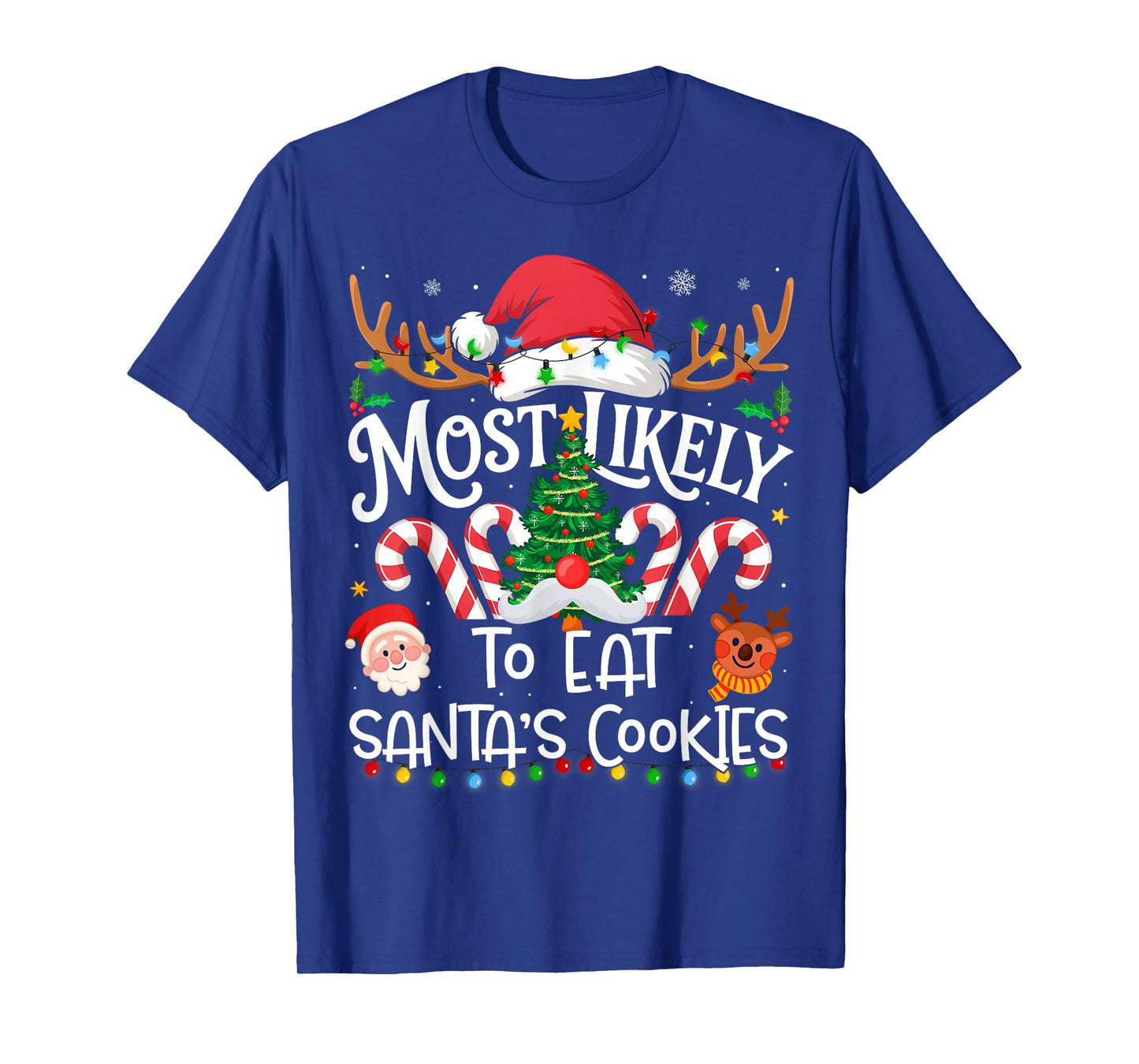 Most Likely to Eat Santa's Cookies Family Matching Christmas T-Shirt