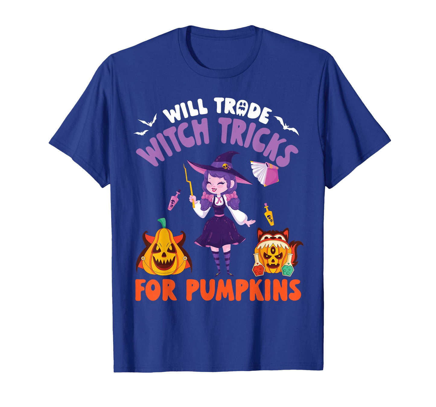 Will Trade Witch Tricks for Pumpkins Funny Halloween Witch T-Shirt