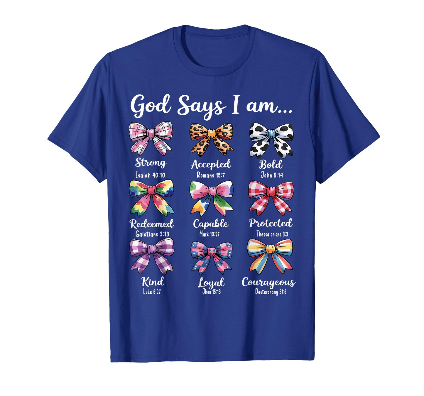God Says I Am Coquette Bow Religious Christian Women Girls T-Shirt