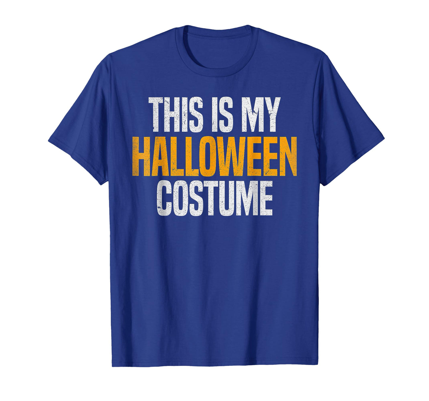 This Is My Halloween Costume T-Shirt