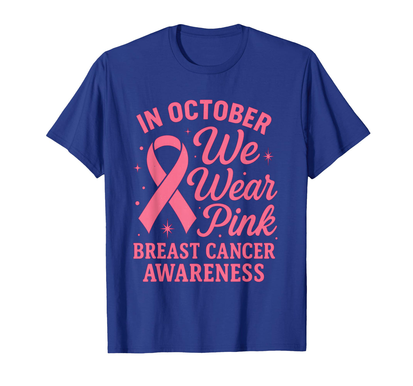 in October We Wear Pink Witch Breast Cancer Awareness T-Shirt