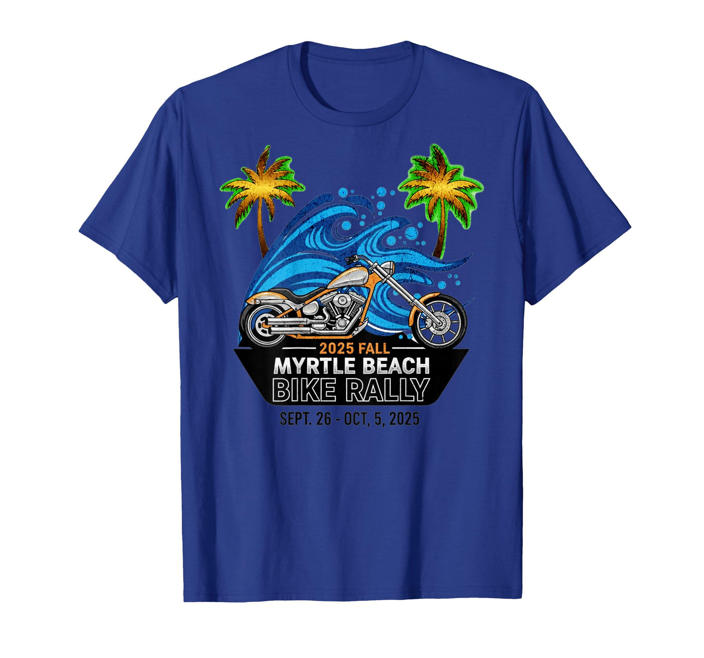 2025 Fall Myrtle Beach Bike Rally with Vintage Art ON Back T-Shirt