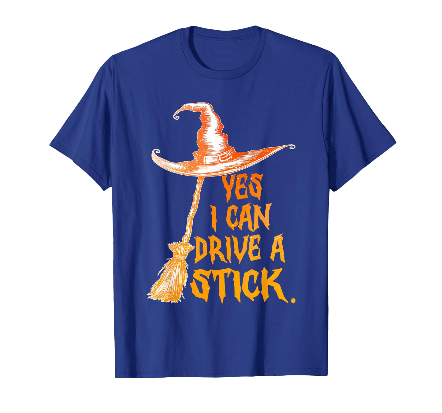 Yes I Can Drive A Stick Funny Halloween Spooky Witch T-Shirt