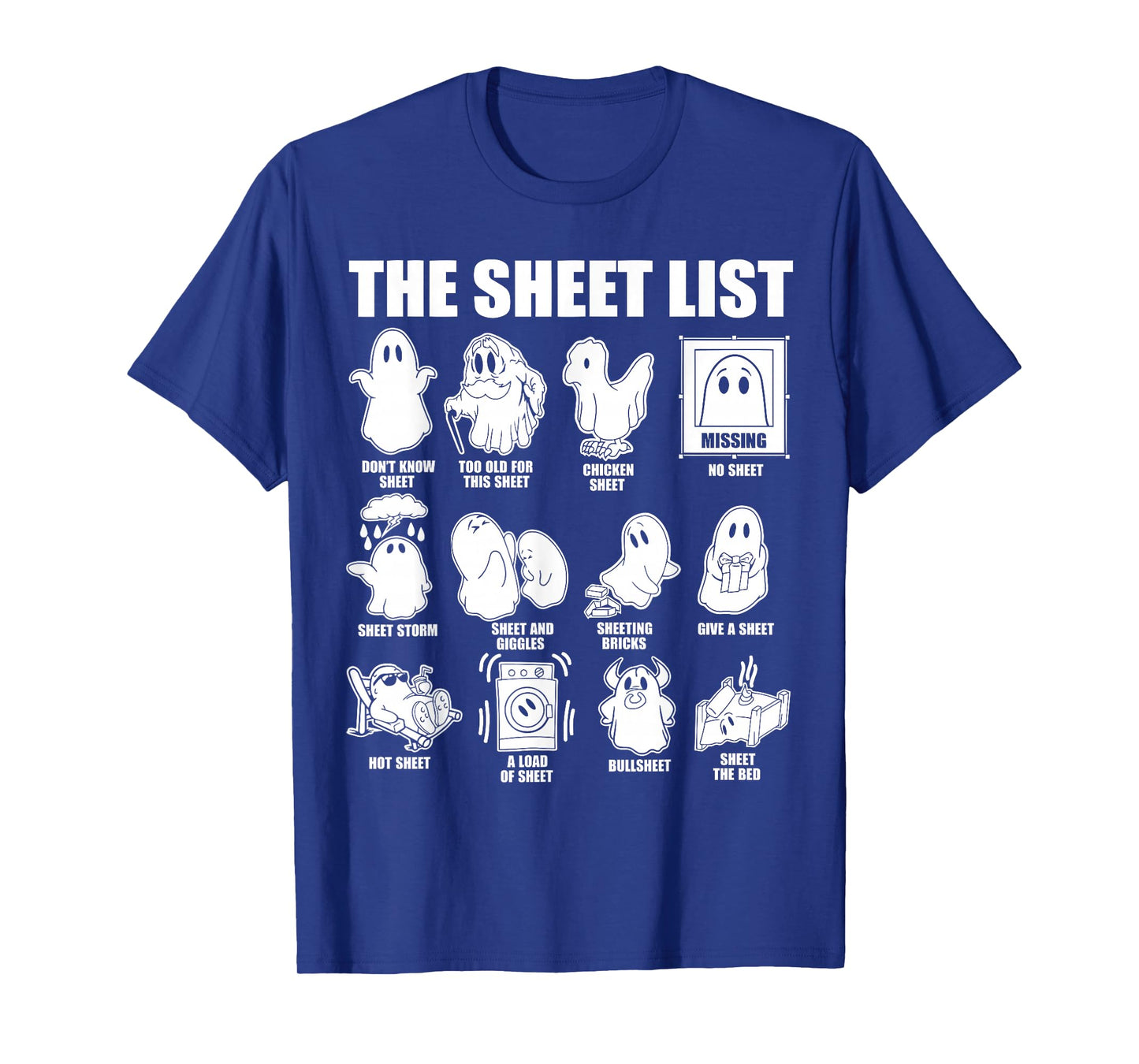 Halloween funny shirt Boo Sheet Halloween the sheet list T-Shirt