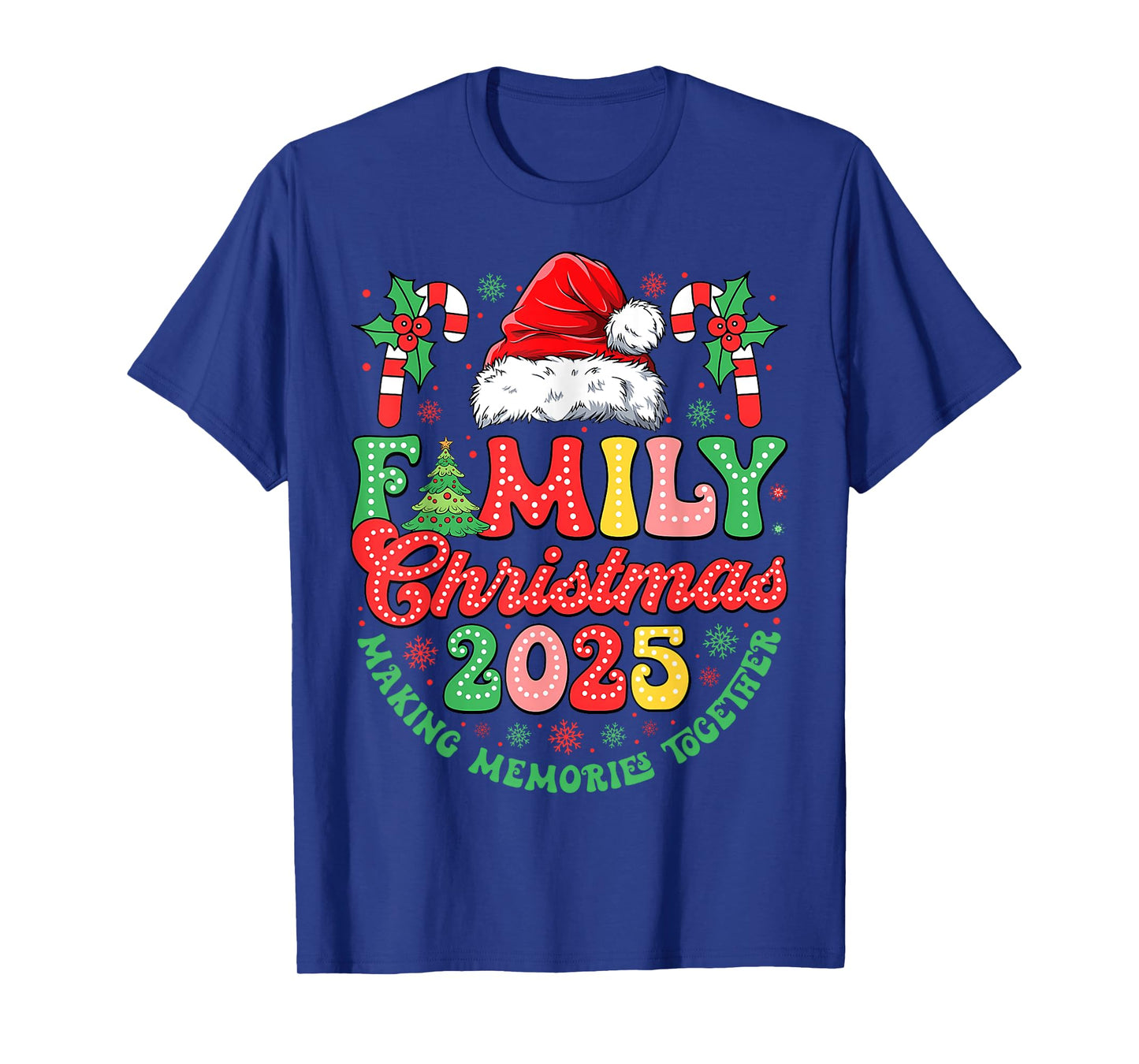 Groovy Family Christmas 2025 Making Memories Santa Hat Xmas T-Shirt