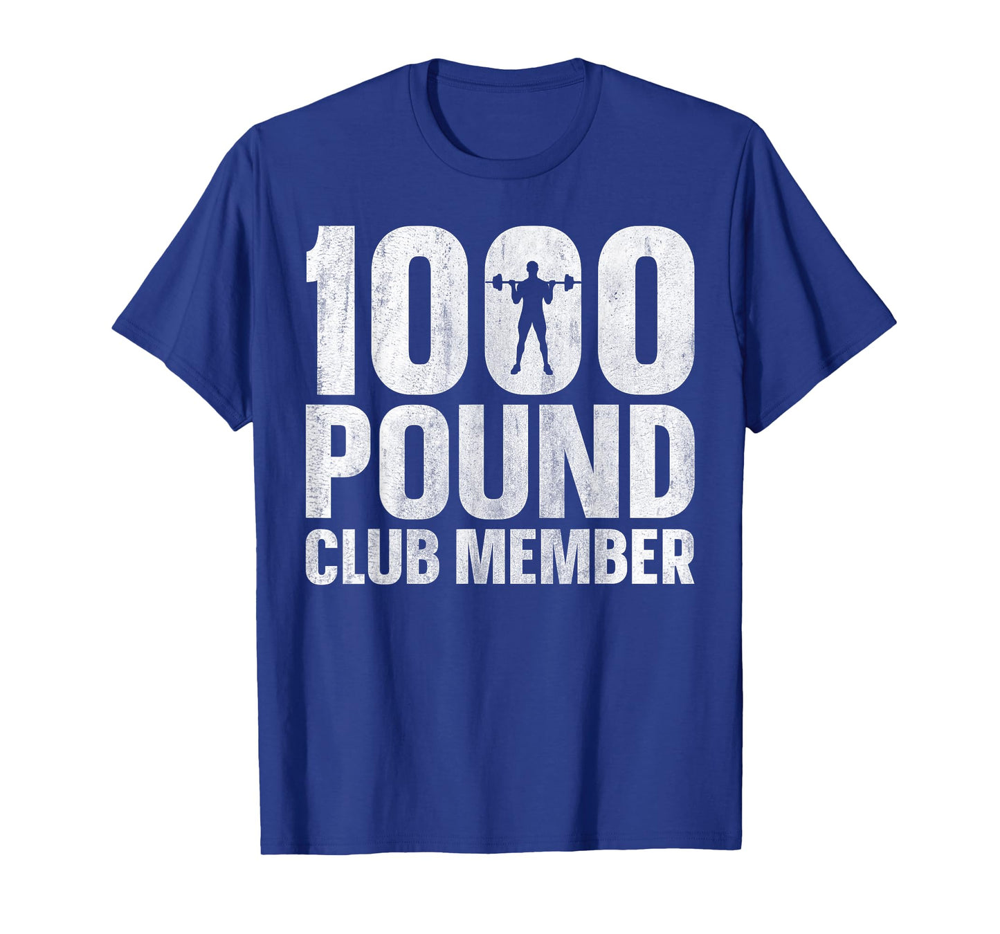 1000 Pound Club Member T-Shirt