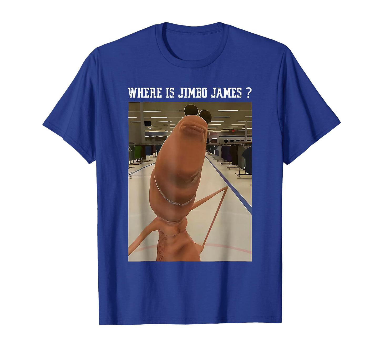Marcus The Worm Where is Jimbo James Meme T-Shirt