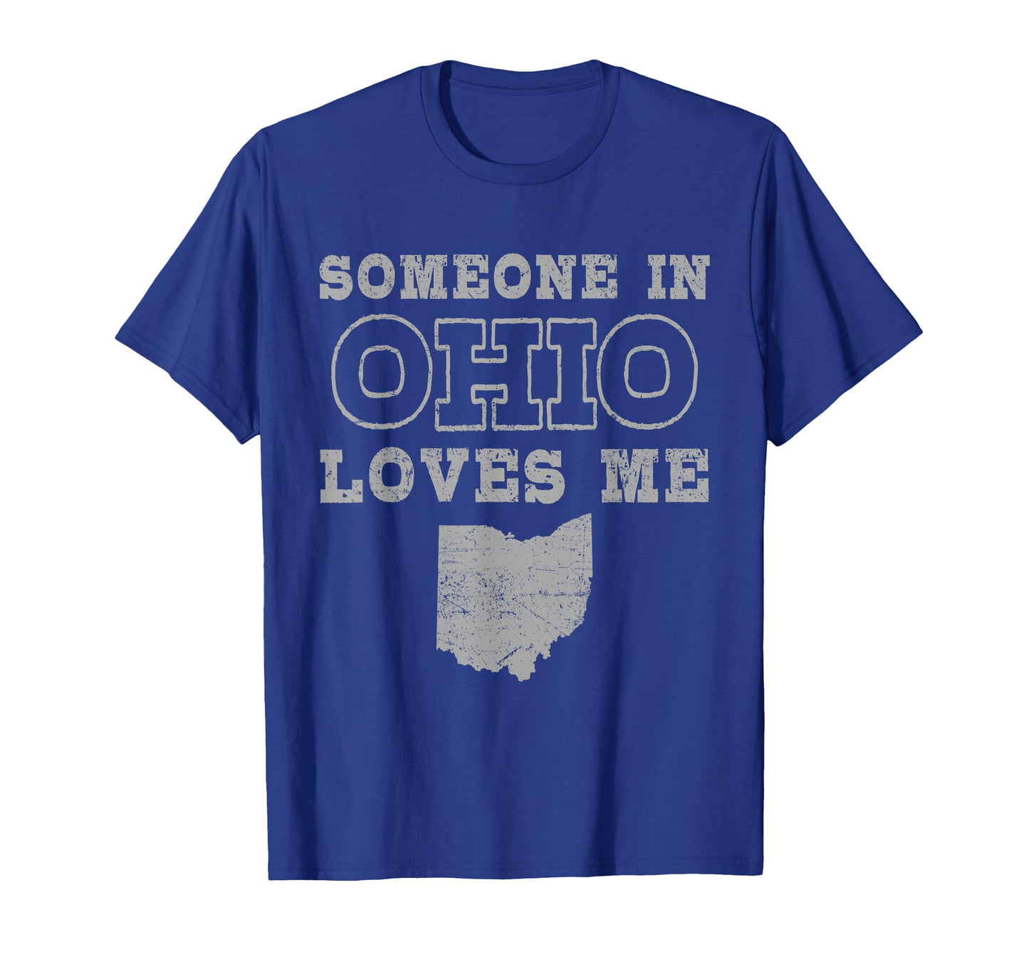 Someone In Ohio Loves Me Vintage US State T-Shirt