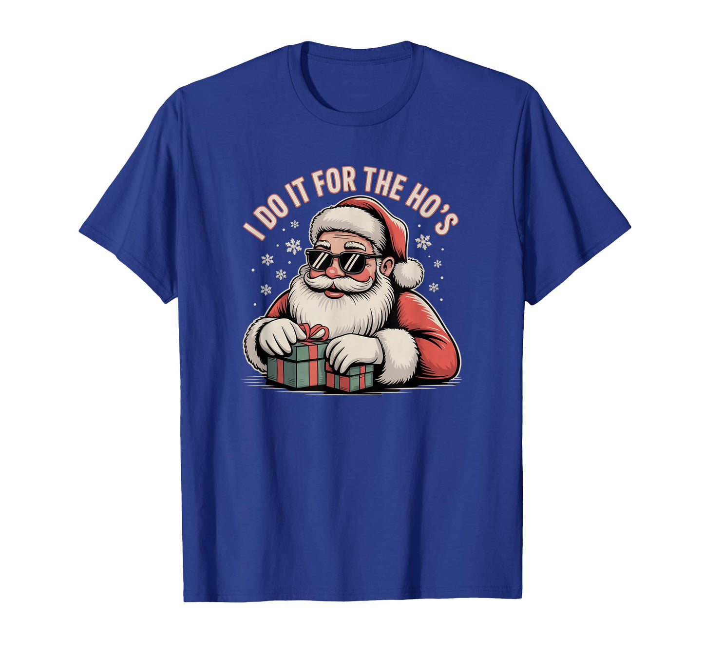 Fife Life Funny Santa I Do It for The Ho's Christmas Holiday T-Shirt