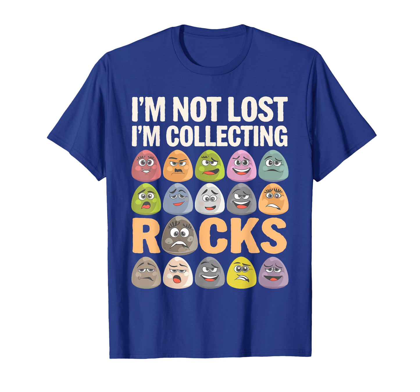 Stones Lover Cute I'm Not Lost I'm Collecting Rocks Joke Men T-Shirt