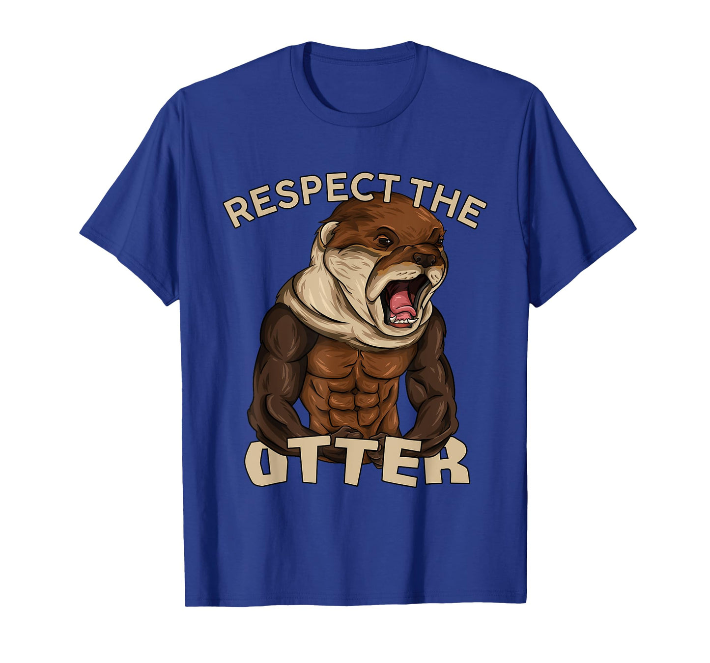 Respect The Otter - Muscular Fitness Bodybuilder Animal T-Shirt