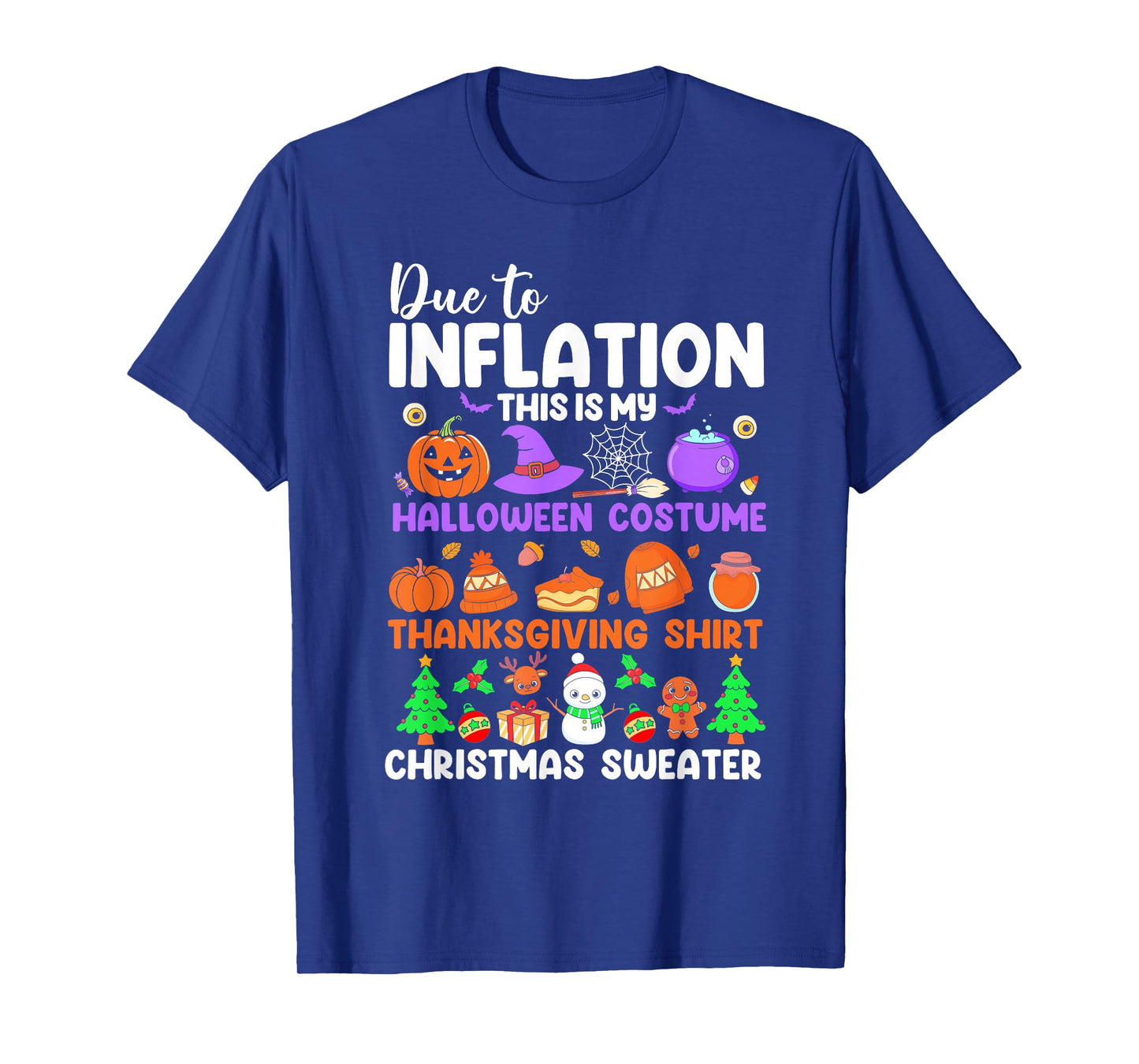 Due to Inflation This is My Halloween Costume Christmas T-Shirt