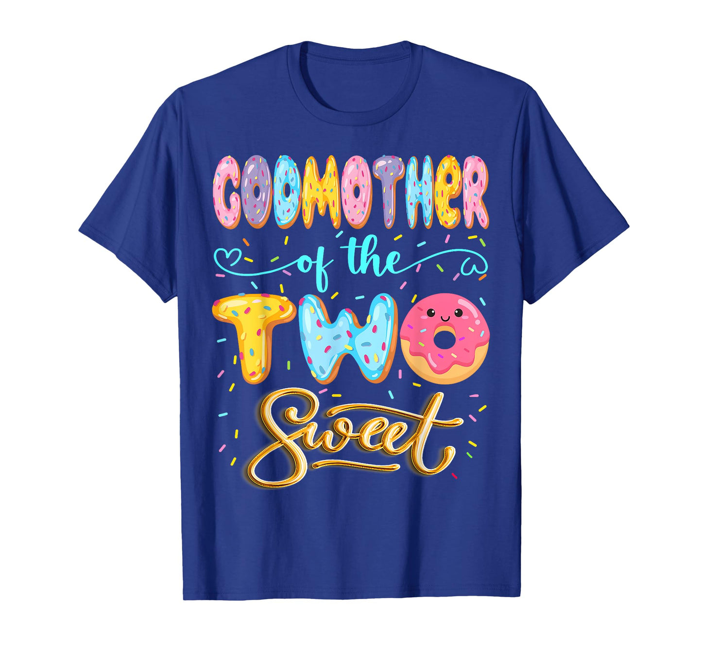 GodMother Of The Two Sweet Donut Lover 2Nd Birthday Girl T-Shirt