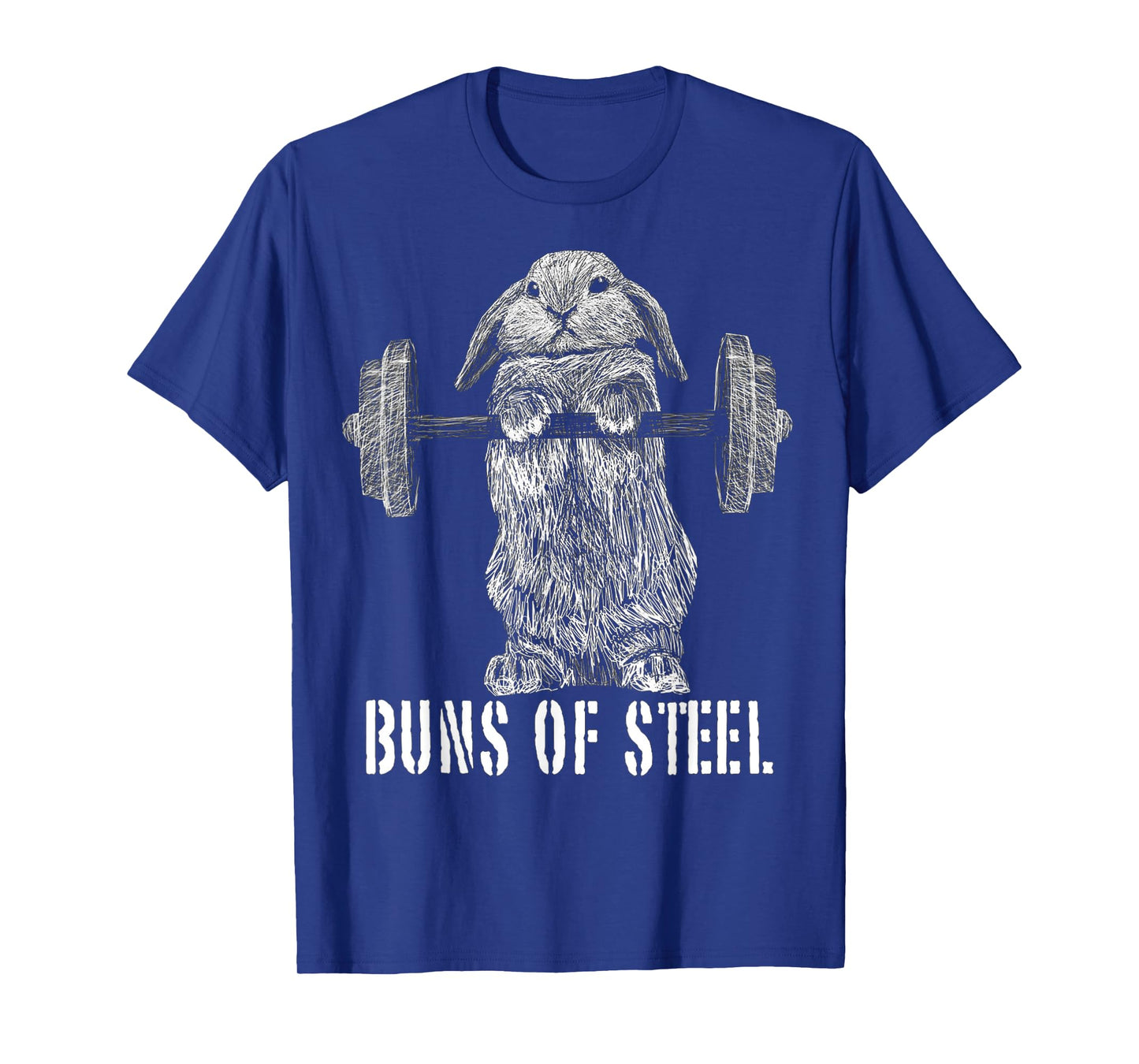Funny Workout Buns Of Steel Bunny Rabbit Gym Squat Gift T-Shirt