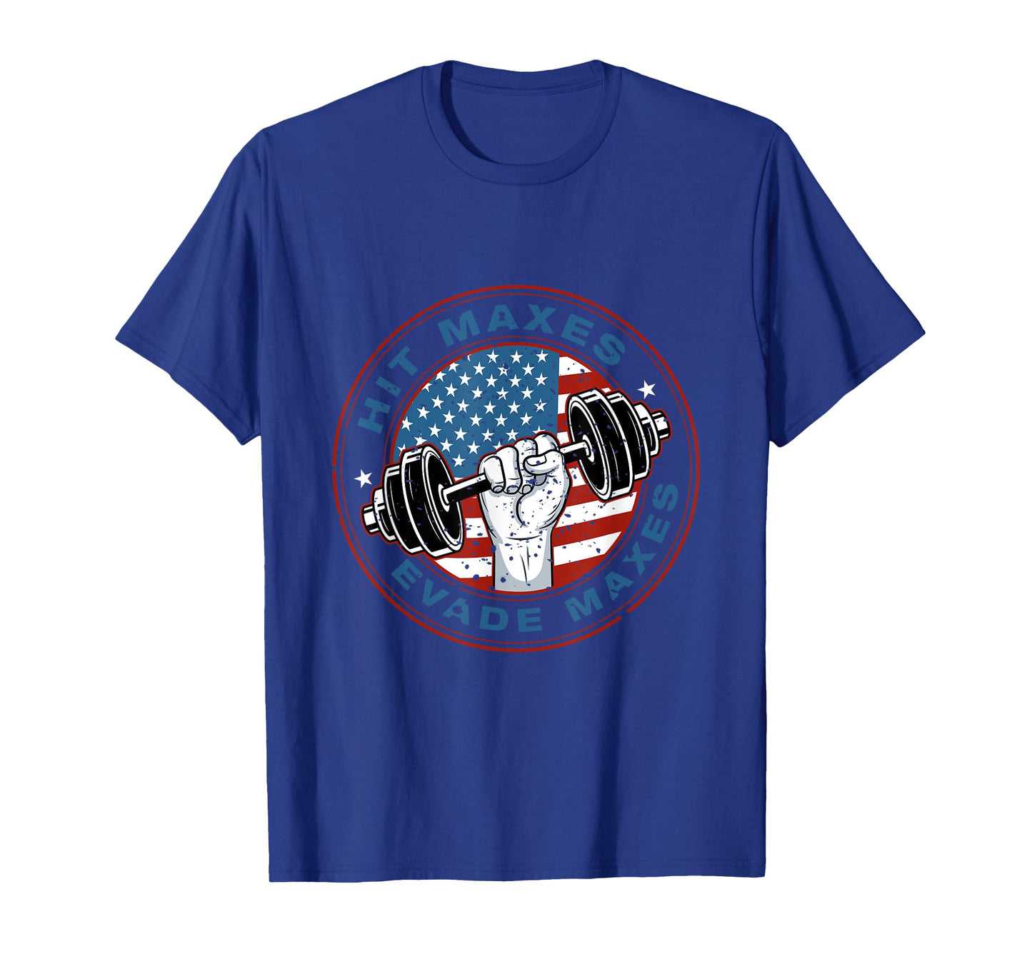 Hit Maxes Evade Taxes Fun Sarcastic Lifting Gym USA Flag T-Shirt for Women Men