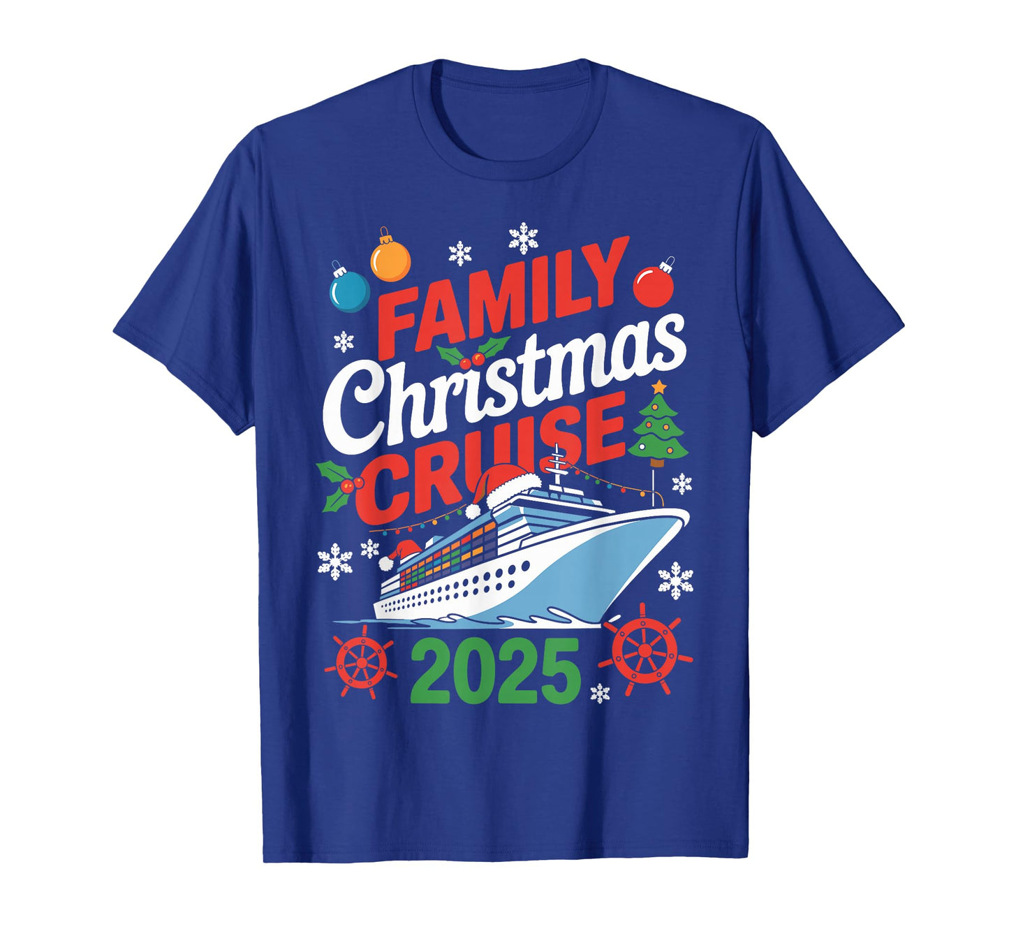 Family Christmas Cruise 2025 Holiday Vacations for Men Women T-Shirt