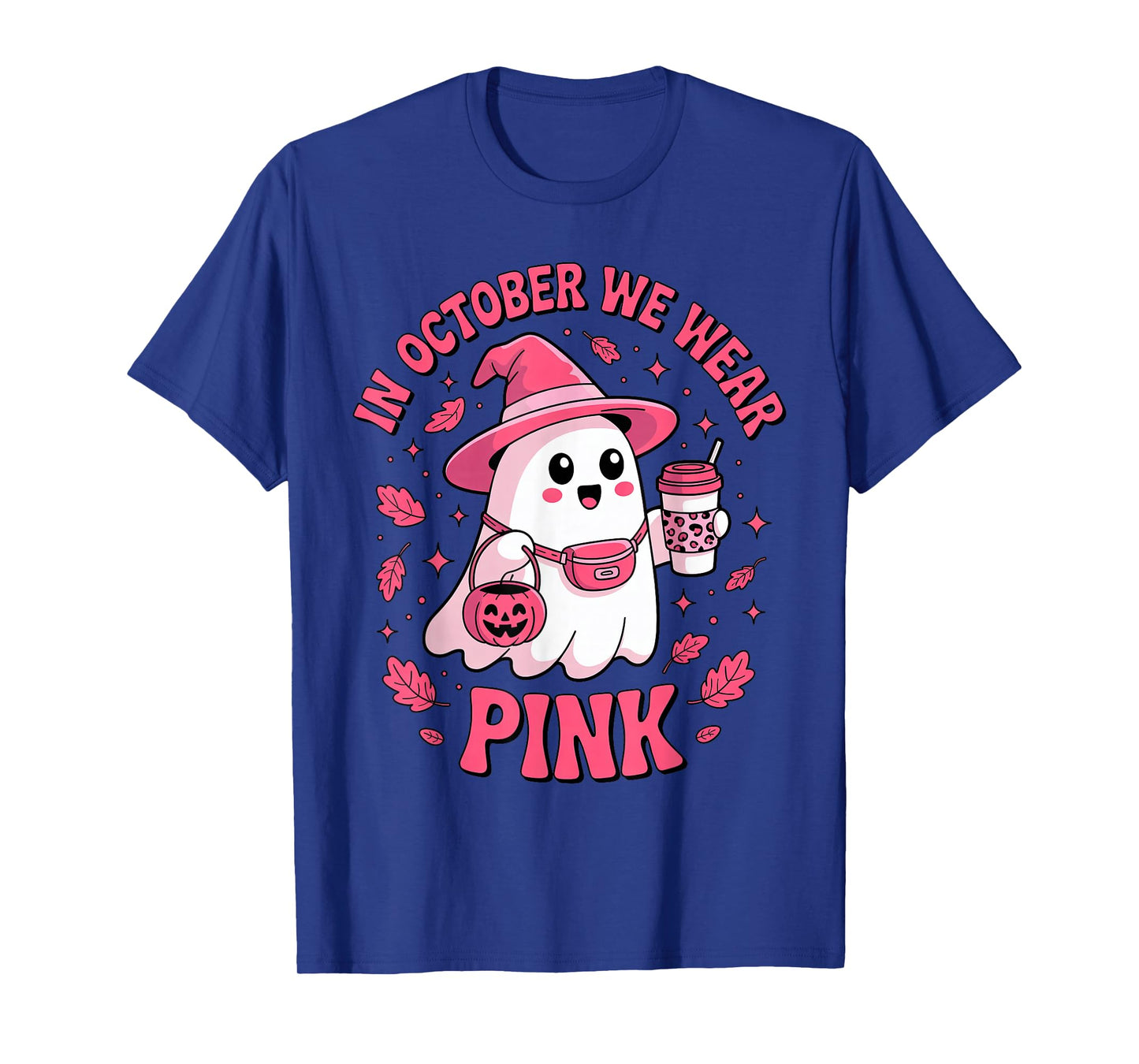 Ghost Drinking Coffee in October We Wear Pink Breast Cancer T-Shirt