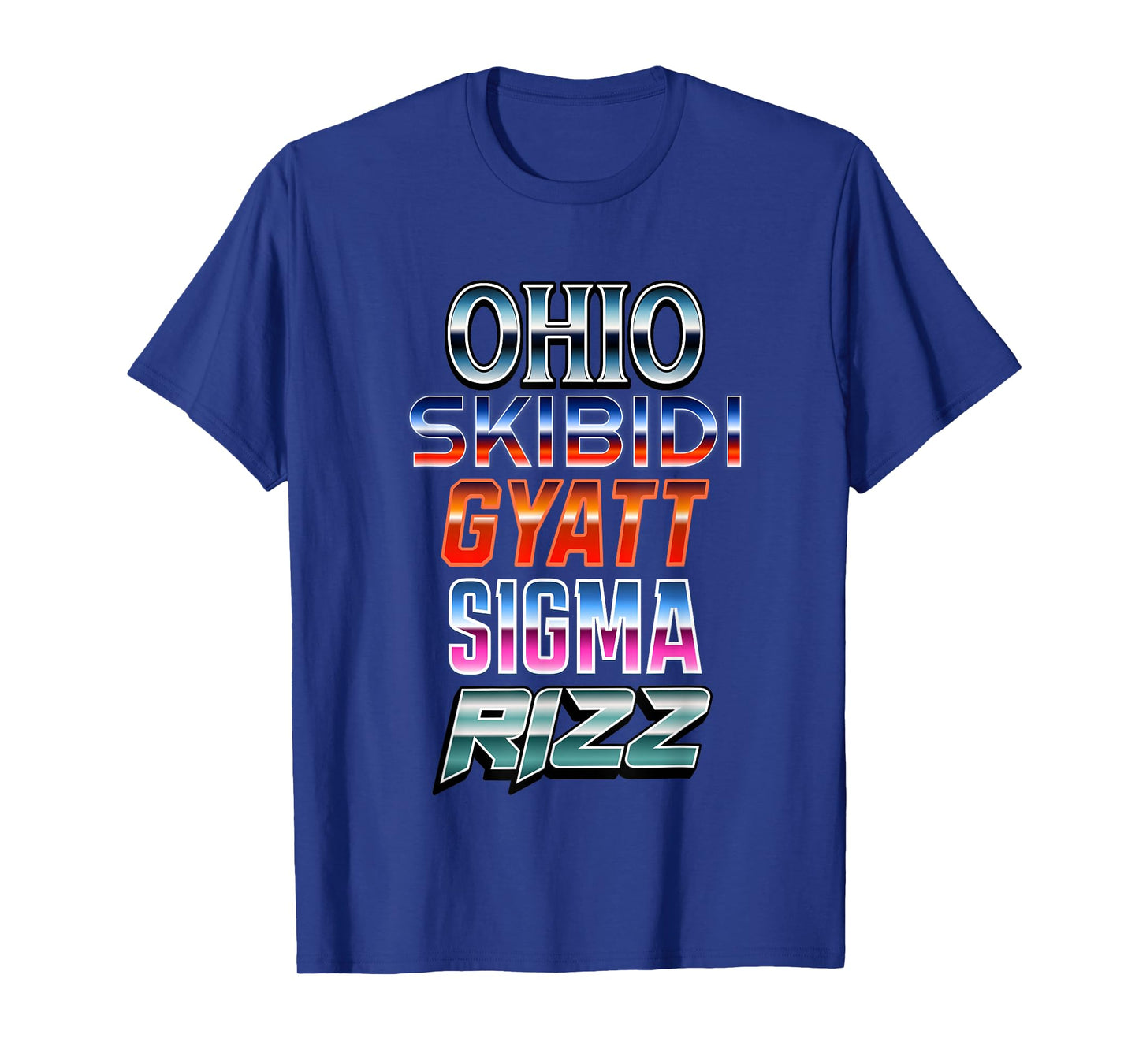 Ohio Skibidi Gyatt Sigma Rizz T-Shirt