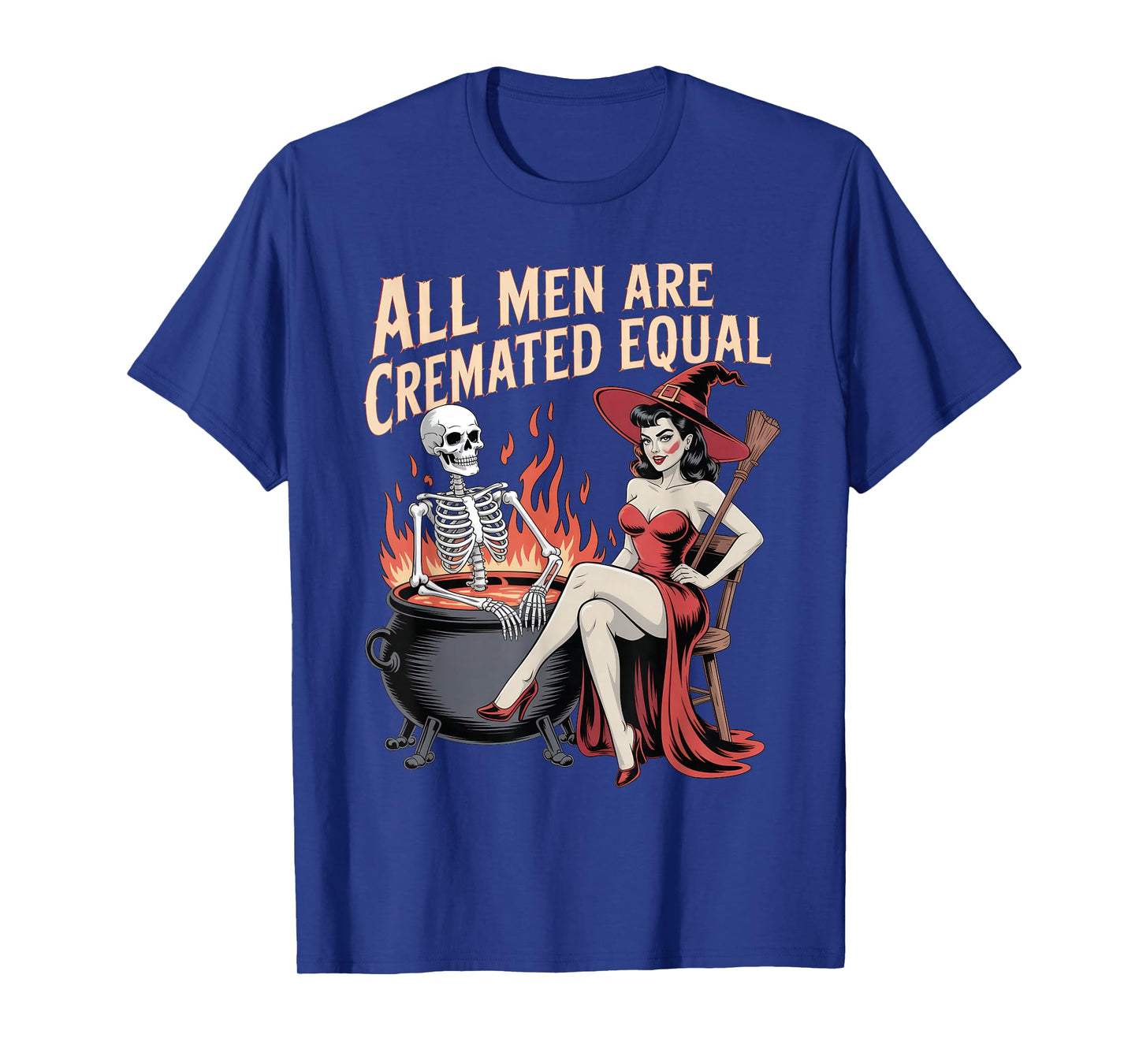 All Men are Cremated Equal Fire Retro Witch Skeleton Magic T-Shirt