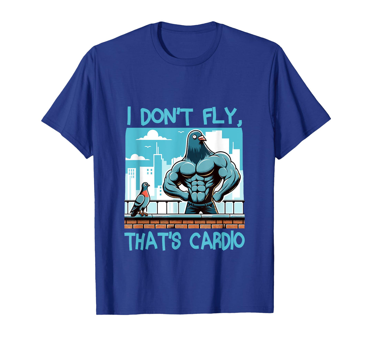 Pigeon Workout Bodybuilding Fitness Gym Muscle T-Shirt