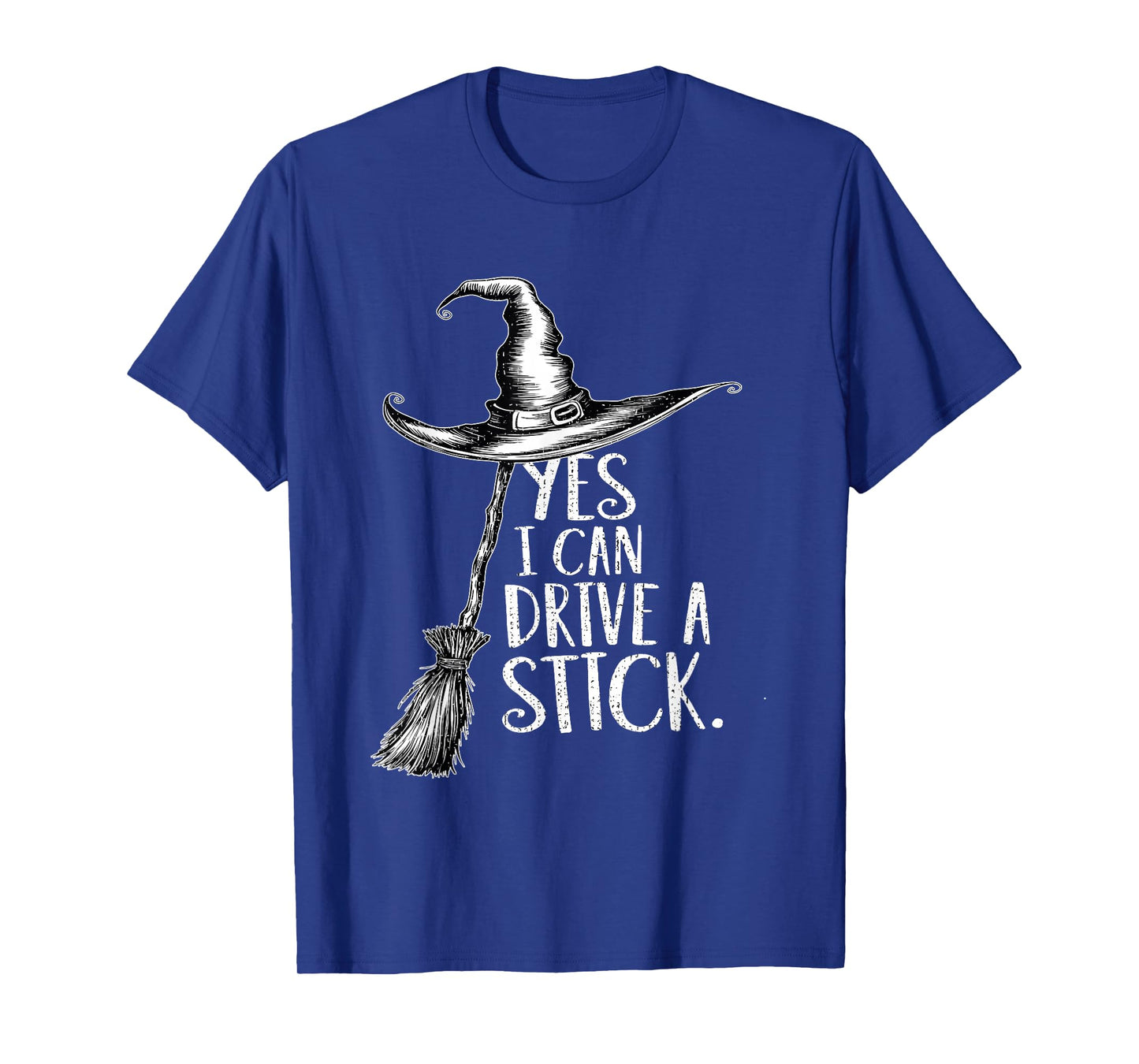 Vintage Yes I Can Drive A Stick Funny Halloween Spooky Witch T-Shirt