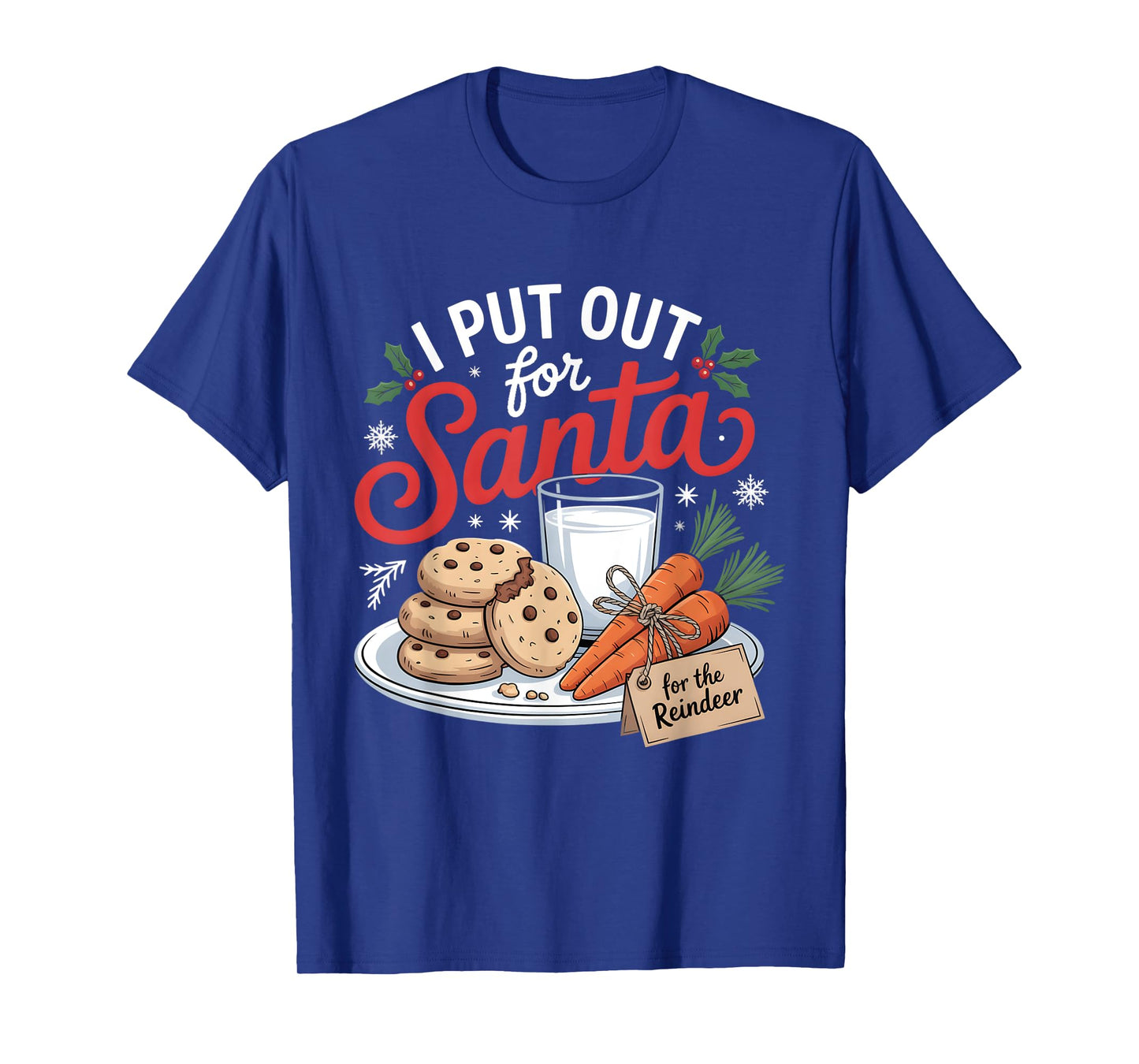 I Put Out for Santa Christmas Reindeer Carrot Cookies Women T-Shirt