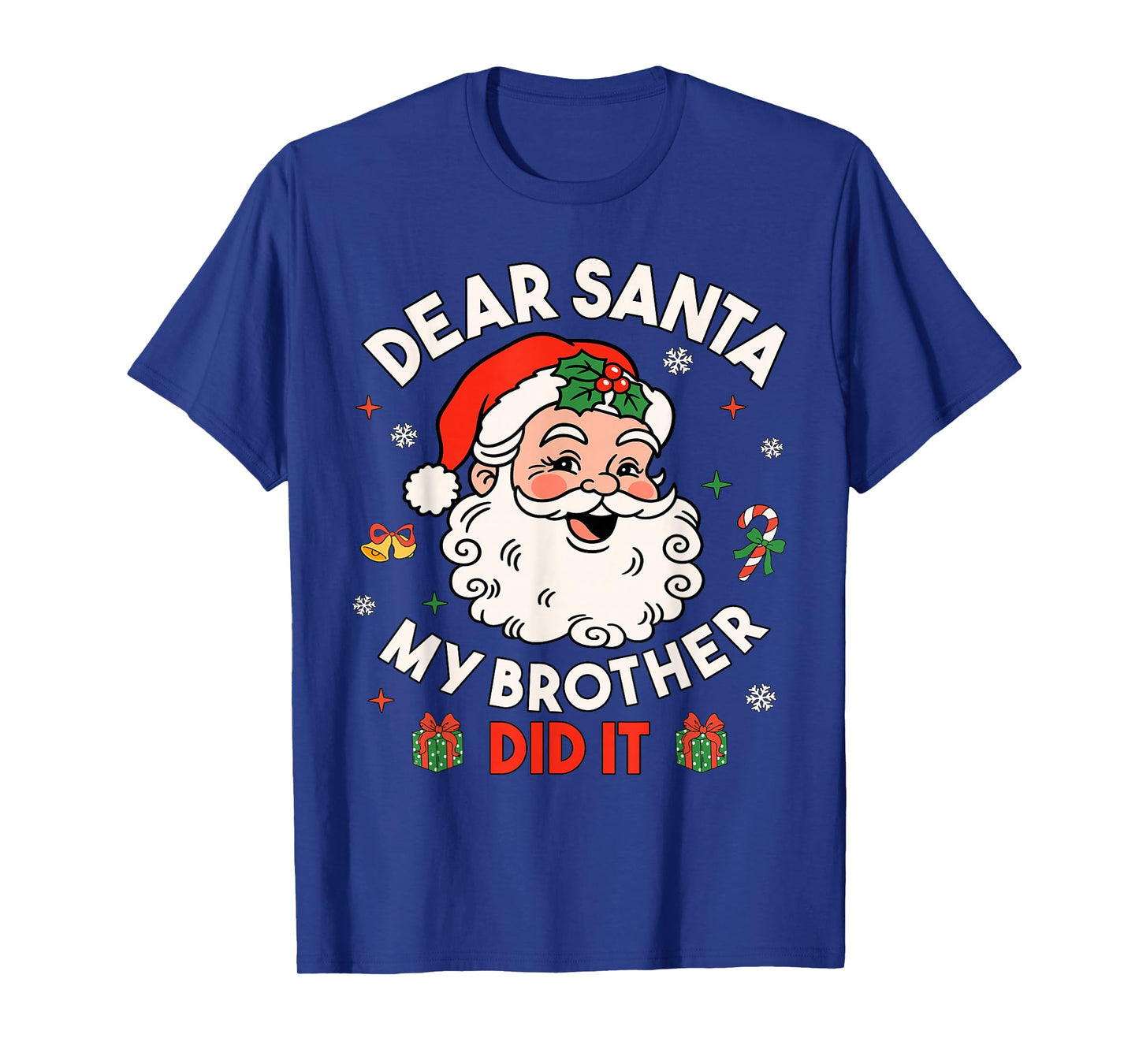 Dear Santa My Brother Did It Funny Christmas Boys Girls Kids T-Shirt