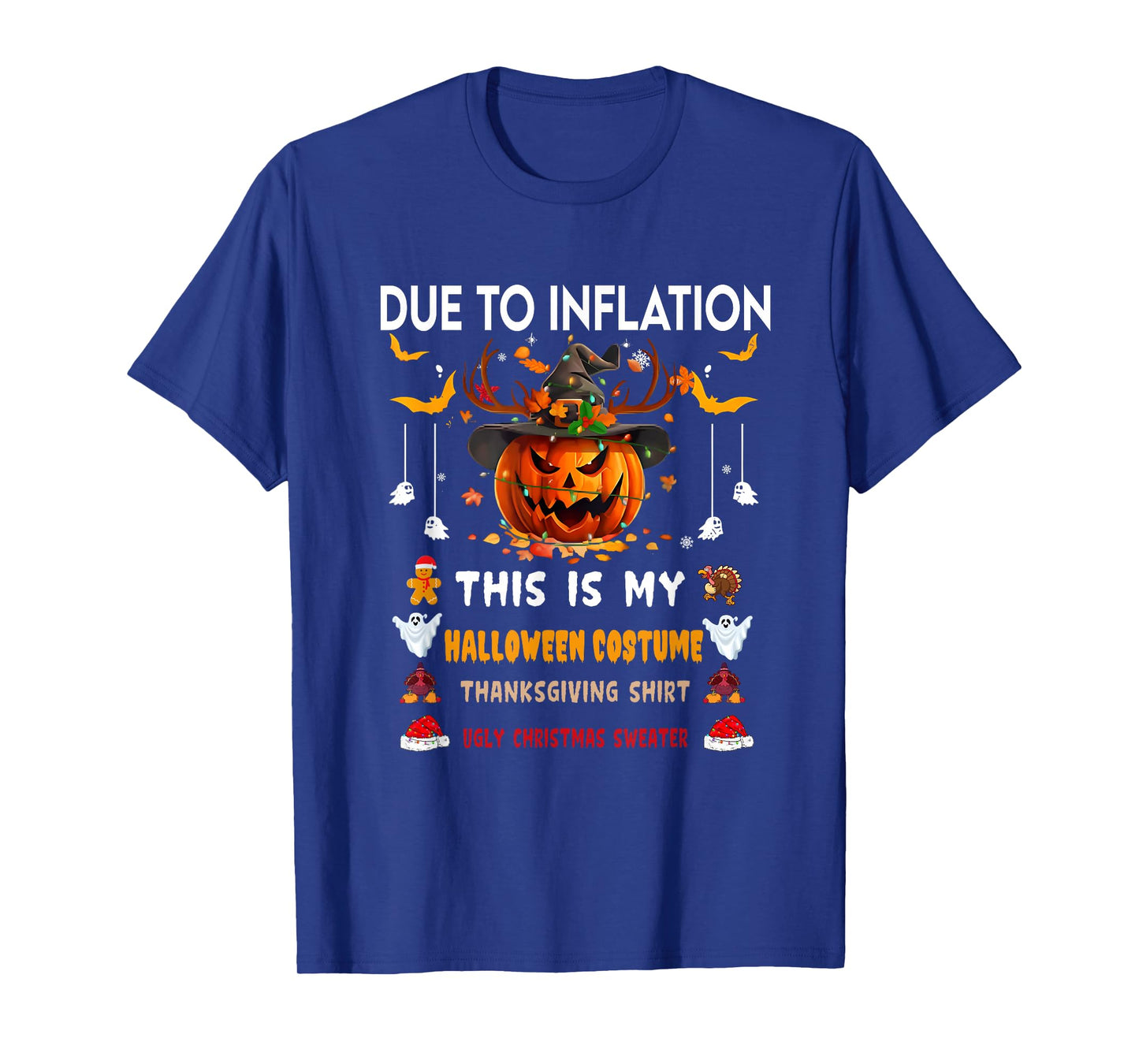 Due To Inflation This Is My Funny Pumpkins Halloween Costume T-Shirt