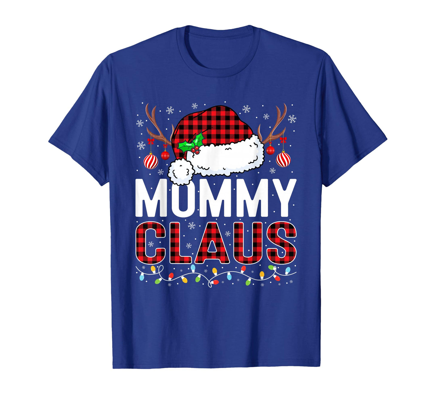 Christmas Lights Mommy Claus Family Matching Xmas Pajama T-Shirt
