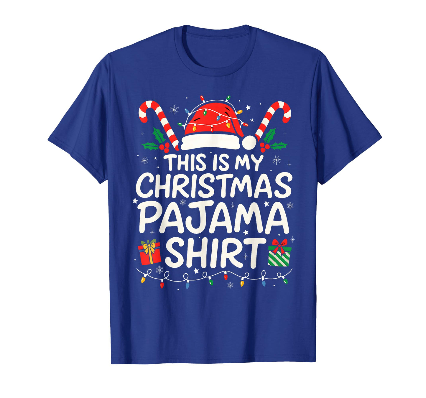 This is My Christmas Pajama Shirt Santa Hat Xmas Light T-Shirt