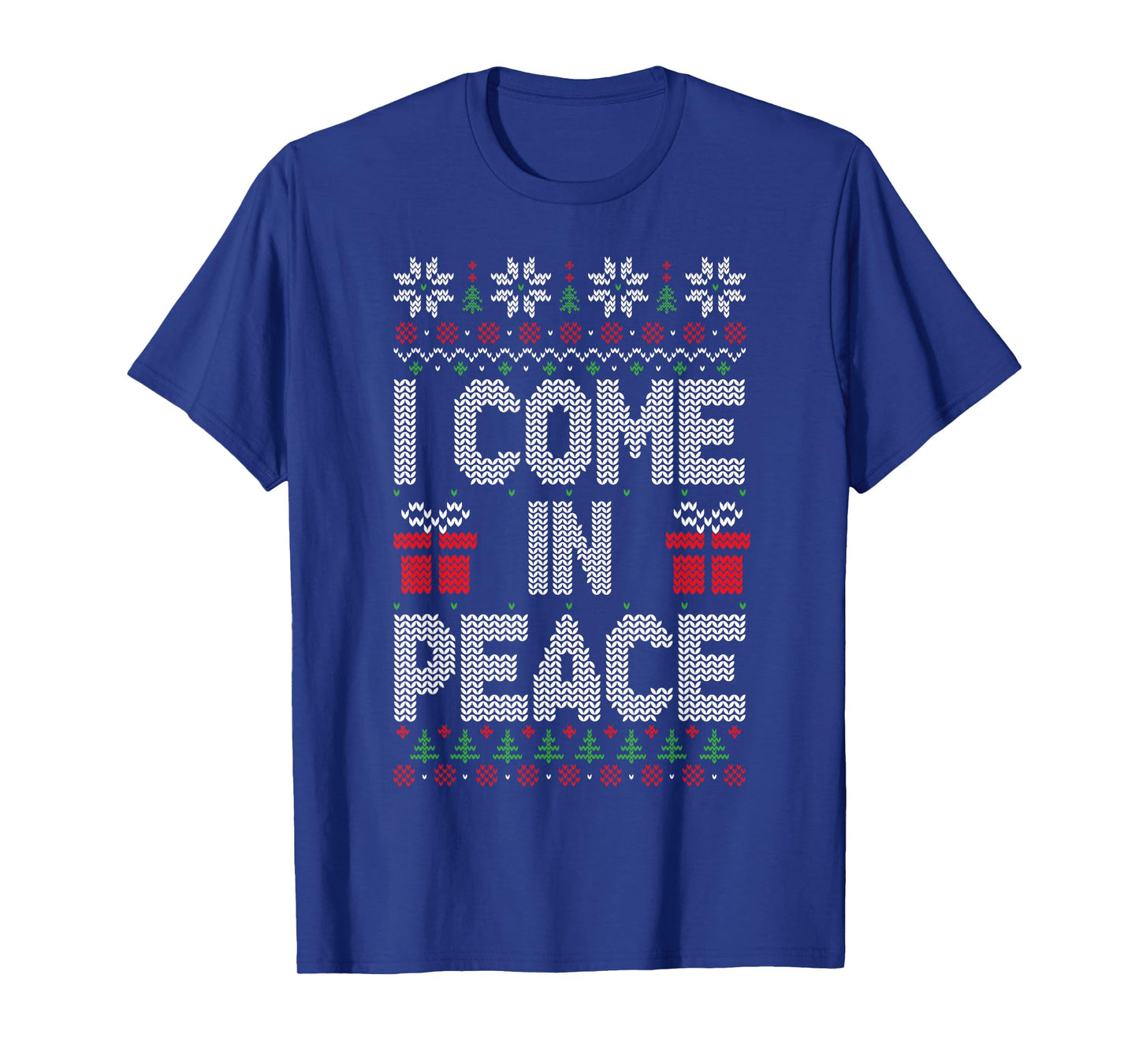 Peace I Come in Peace Christmas Xmas Holiday Couples Ugly T-Shirt