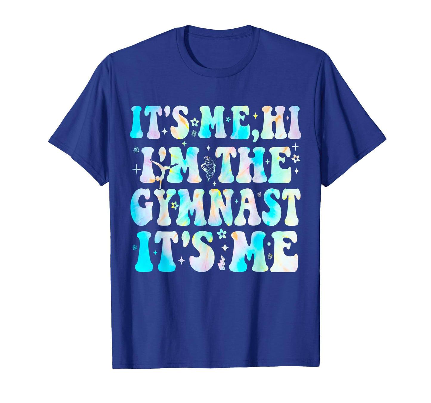 It’s Me Hi I’m The Gymnast It’s Me Exercise Lovers Girls T-Shirt