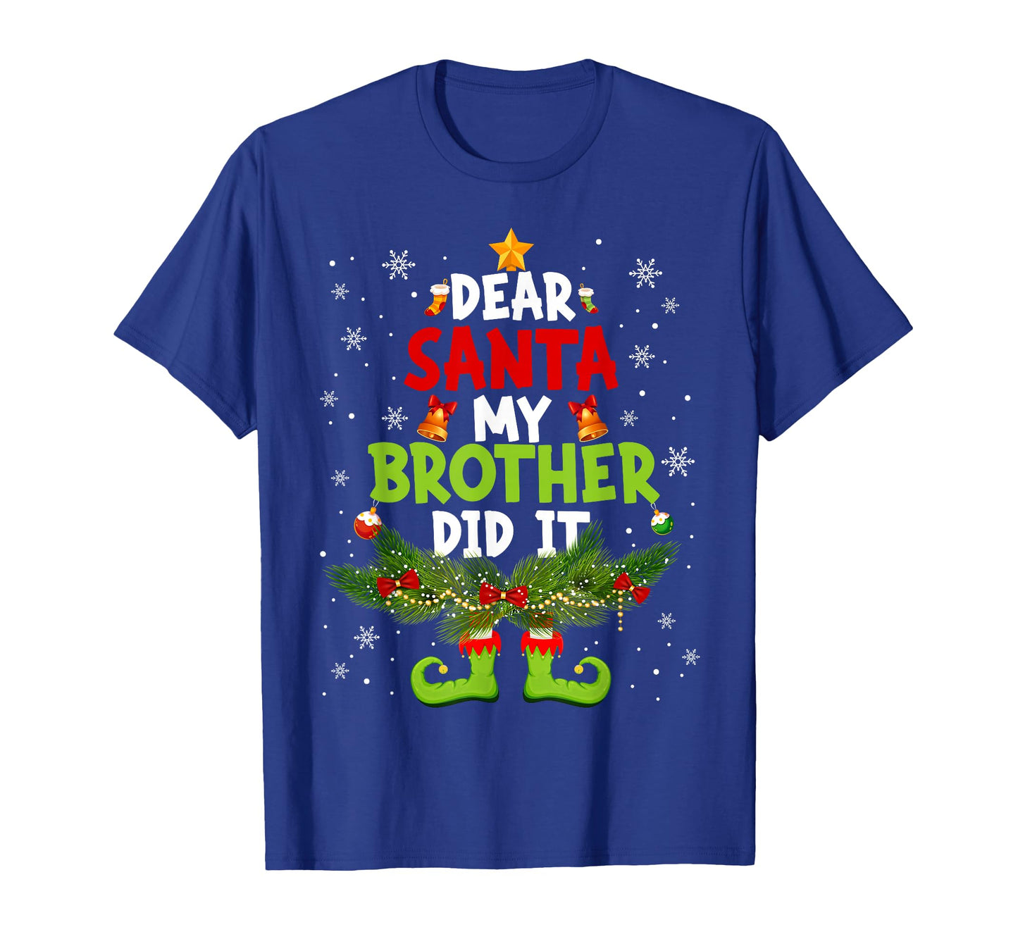 Dear Santa My Brother Did It Pajamas Christmas Xmas Men Wome T-Shirt