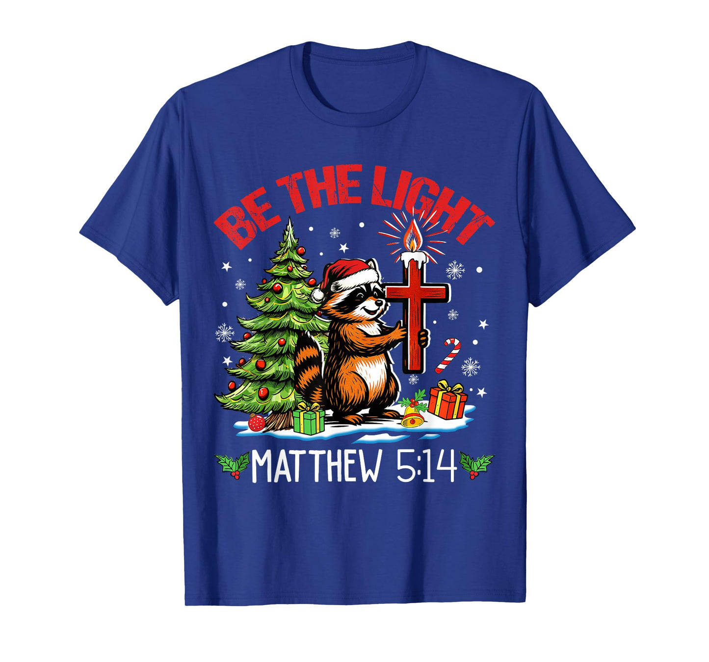 Be Light Christmas Raccoon Christian Lights Matthew 5:14 T-Shirt