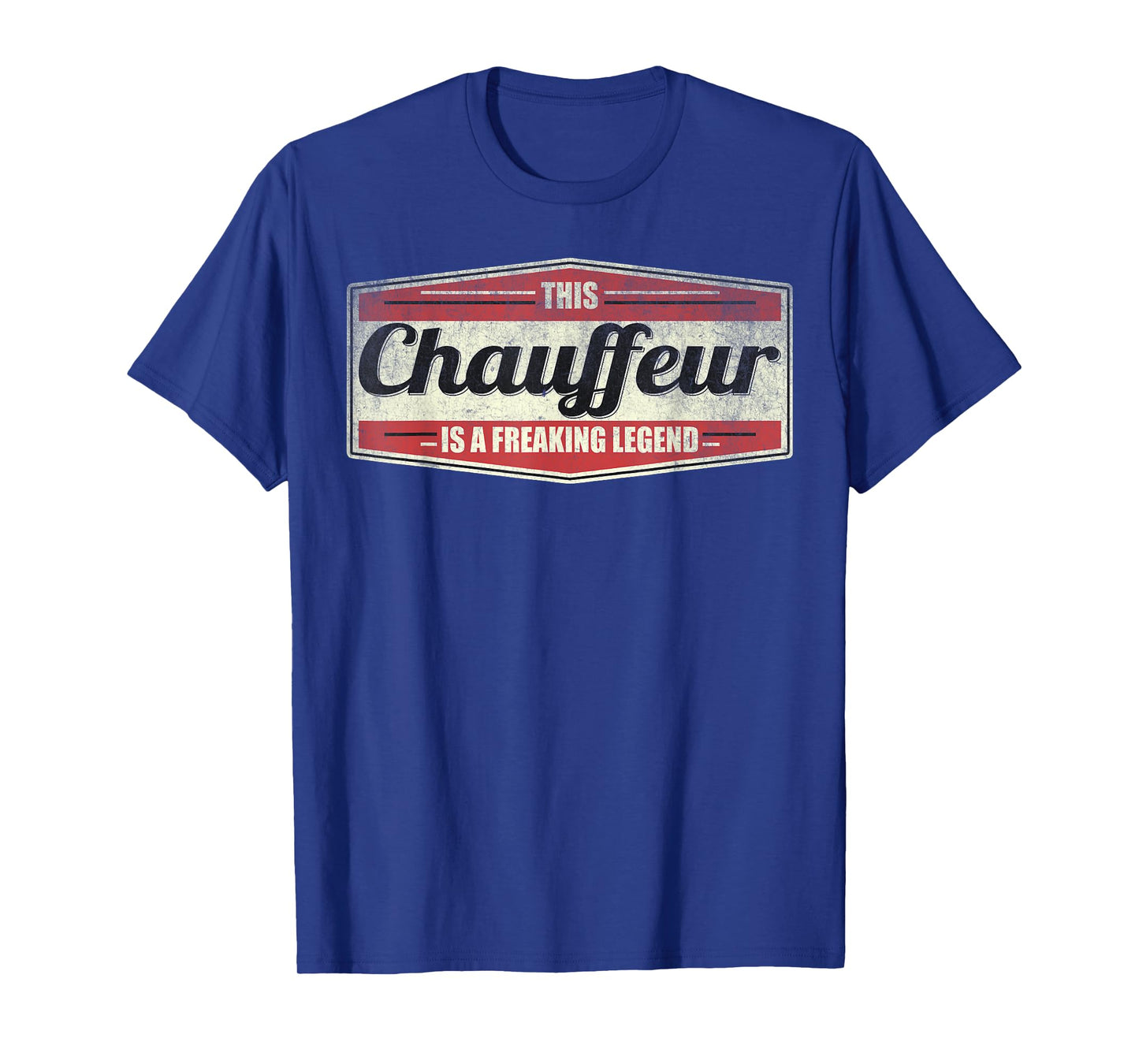 Funny Profession Quote Vintage Chauffeur T-Shirt