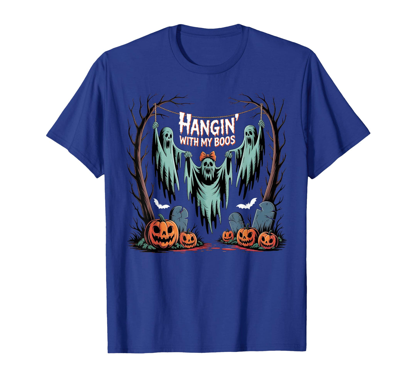 Hangin' with My Boos - Pumpkin Bat Ghost Halloween T-Shirt