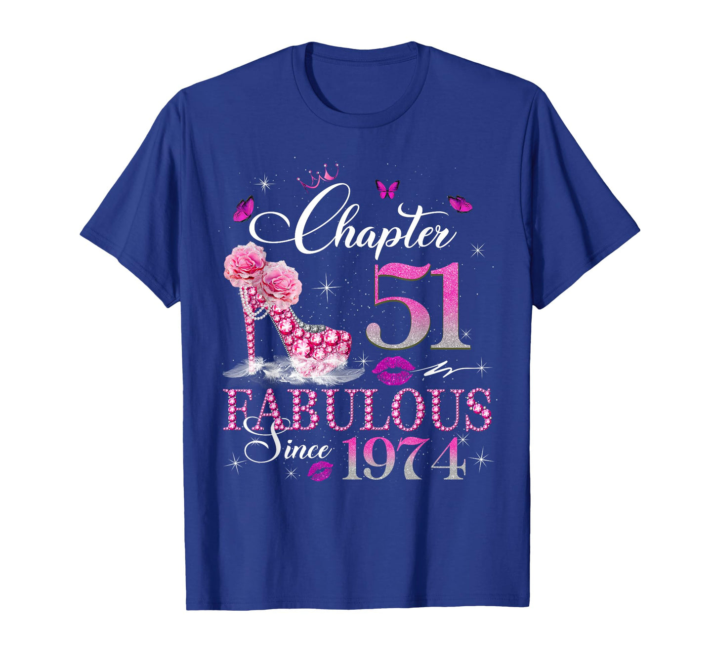 Chapter 51 Fabulous Since 1974 51st Birthday Queen Diamond T-Shirt