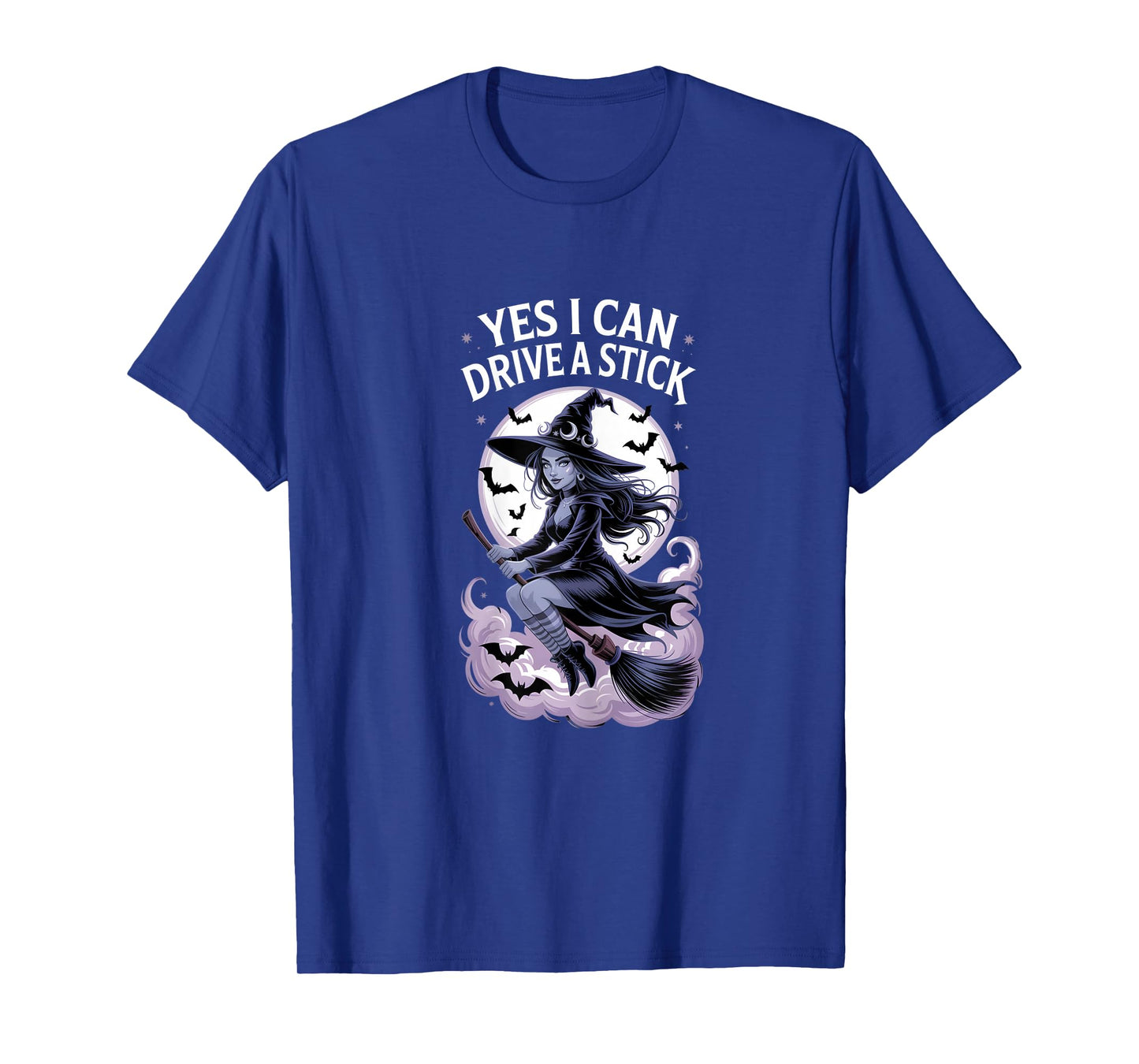 Yes I Can Drive a Stick Witch T-Shirt