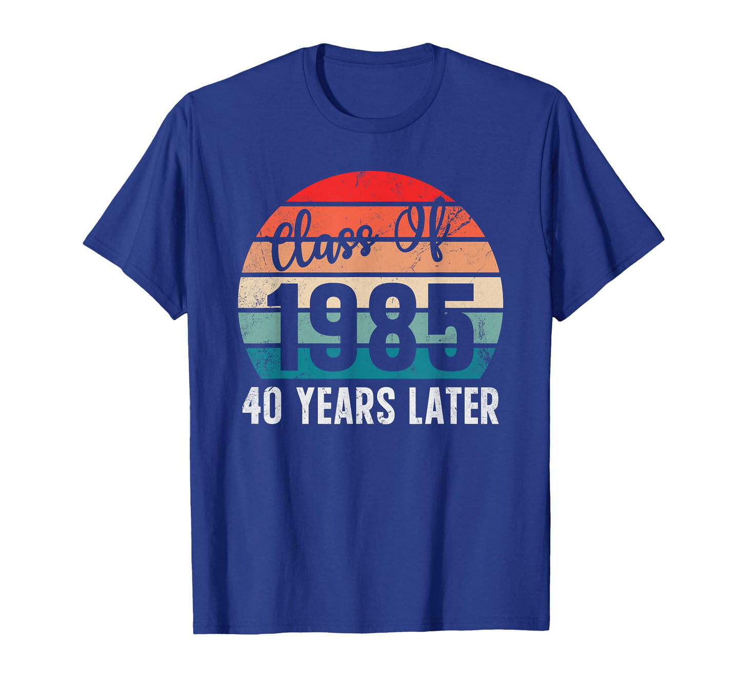 Vintage Class of 1985 85 Reunion High School College Alumni T-Shirt