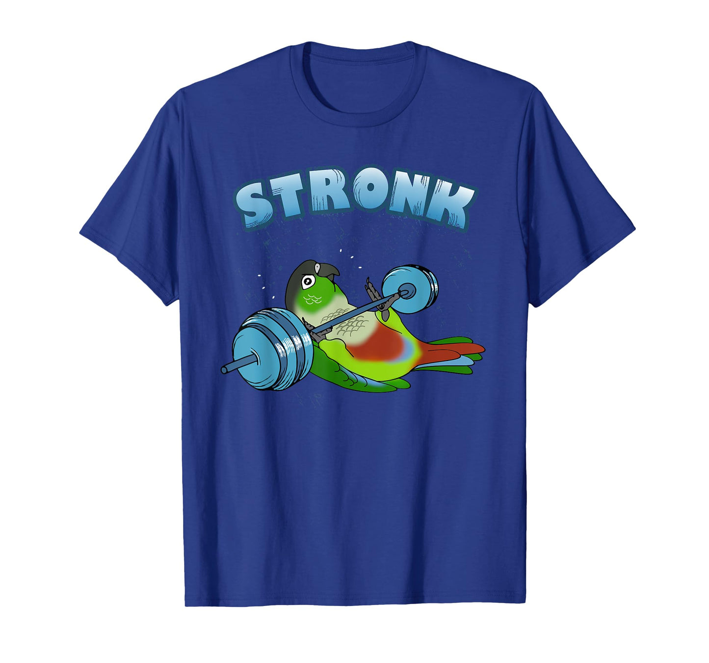 Stronk Conure fitness Parrot workout Conure Gym Birb memes T-Shirt