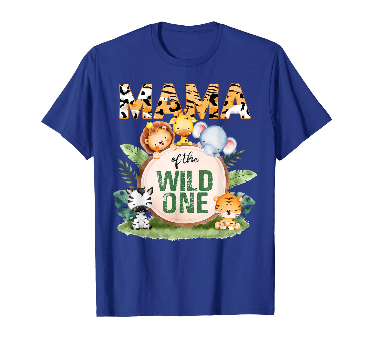Mama Of The Wild One 1st Birthday Safari Family Matching T-Shirt